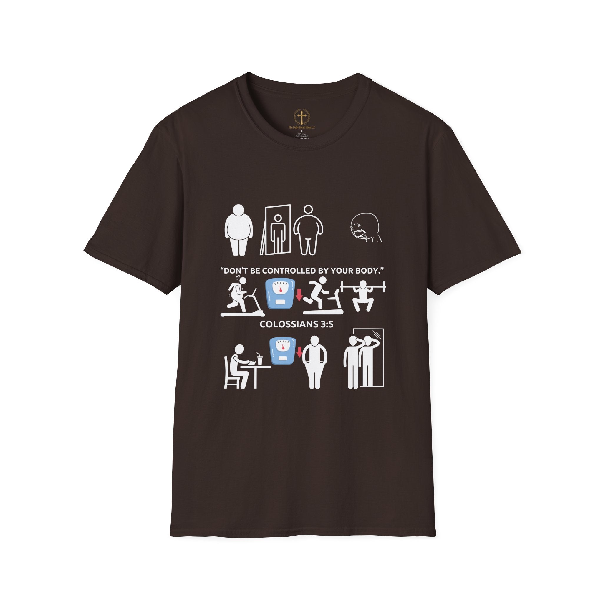 T-Shirt — “Don’t Be Controlled By Your Body” Christian Fitness Graphic