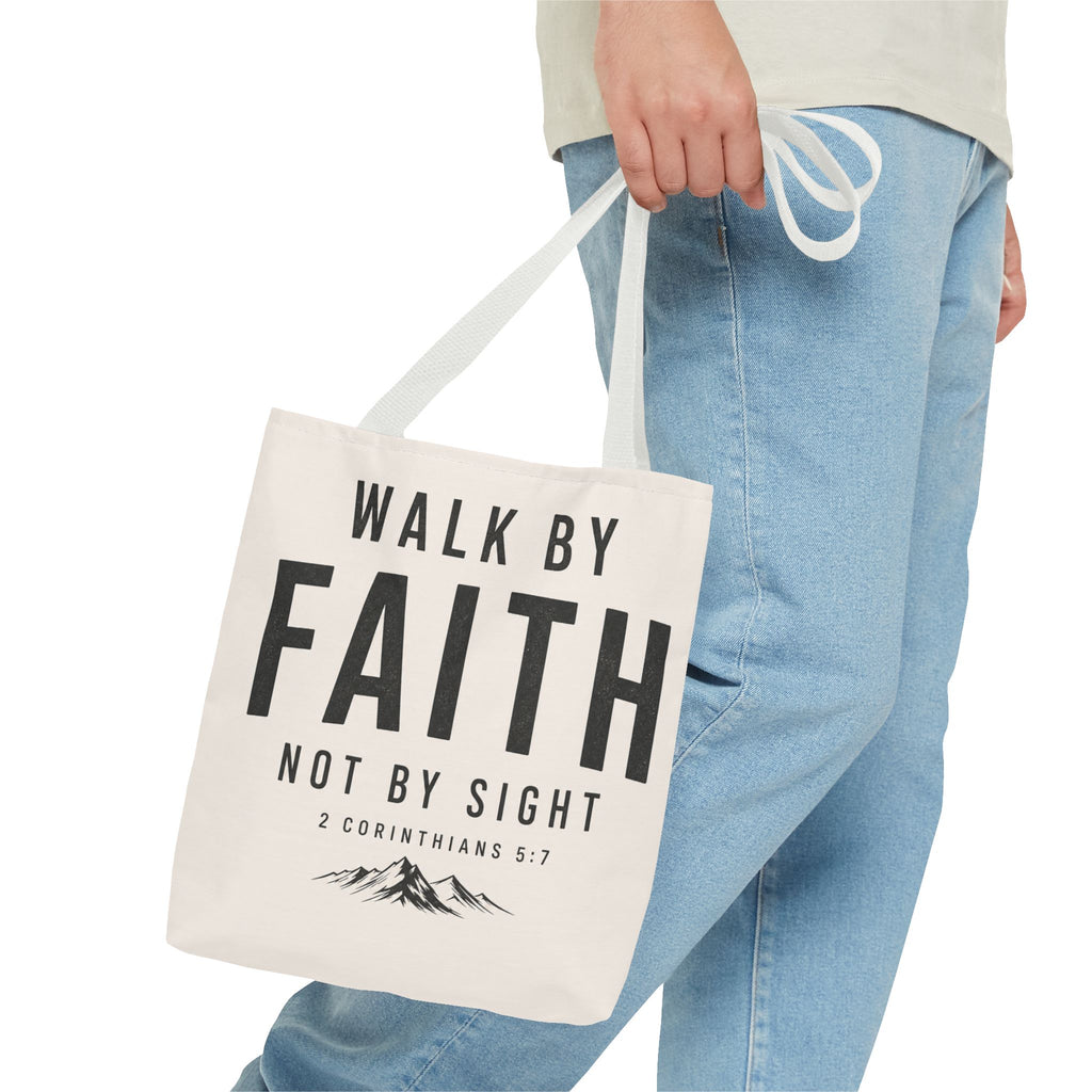 Faith Tote Bag — "Walk by Faith, Not by Sight" Inspirational Scripture Tote
