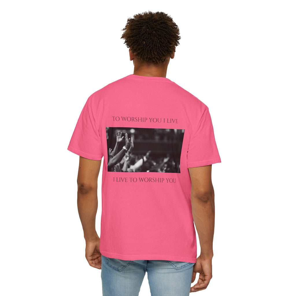 Worship Together T-Shirt — "To Worship You I Live" Graphic Tee