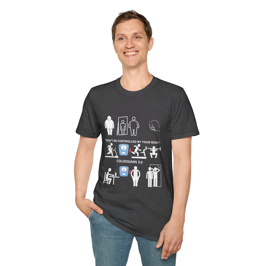 T-Shirt — “Don’t Be Controlled By Your Body” Christian Fitness Graphic