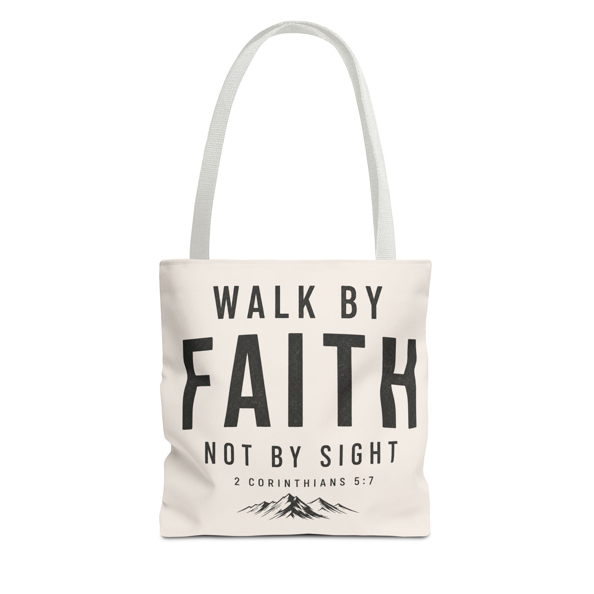 Faith Tote Bag — "Walk by Faith, Not by Sight" Inspirational Scripture Tote