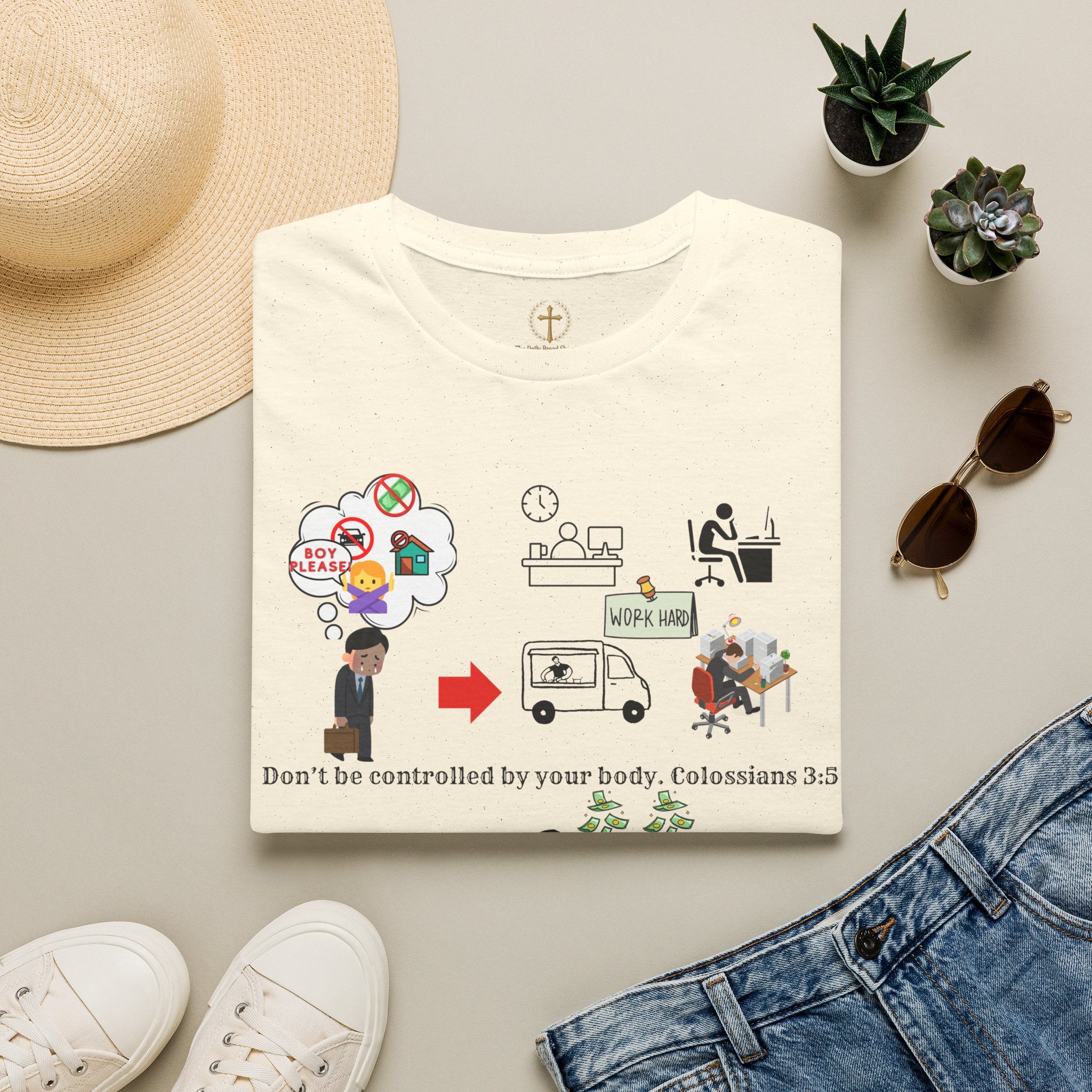 Christian Inspirational T-Shirt — Colossians 3:5 Faith Message