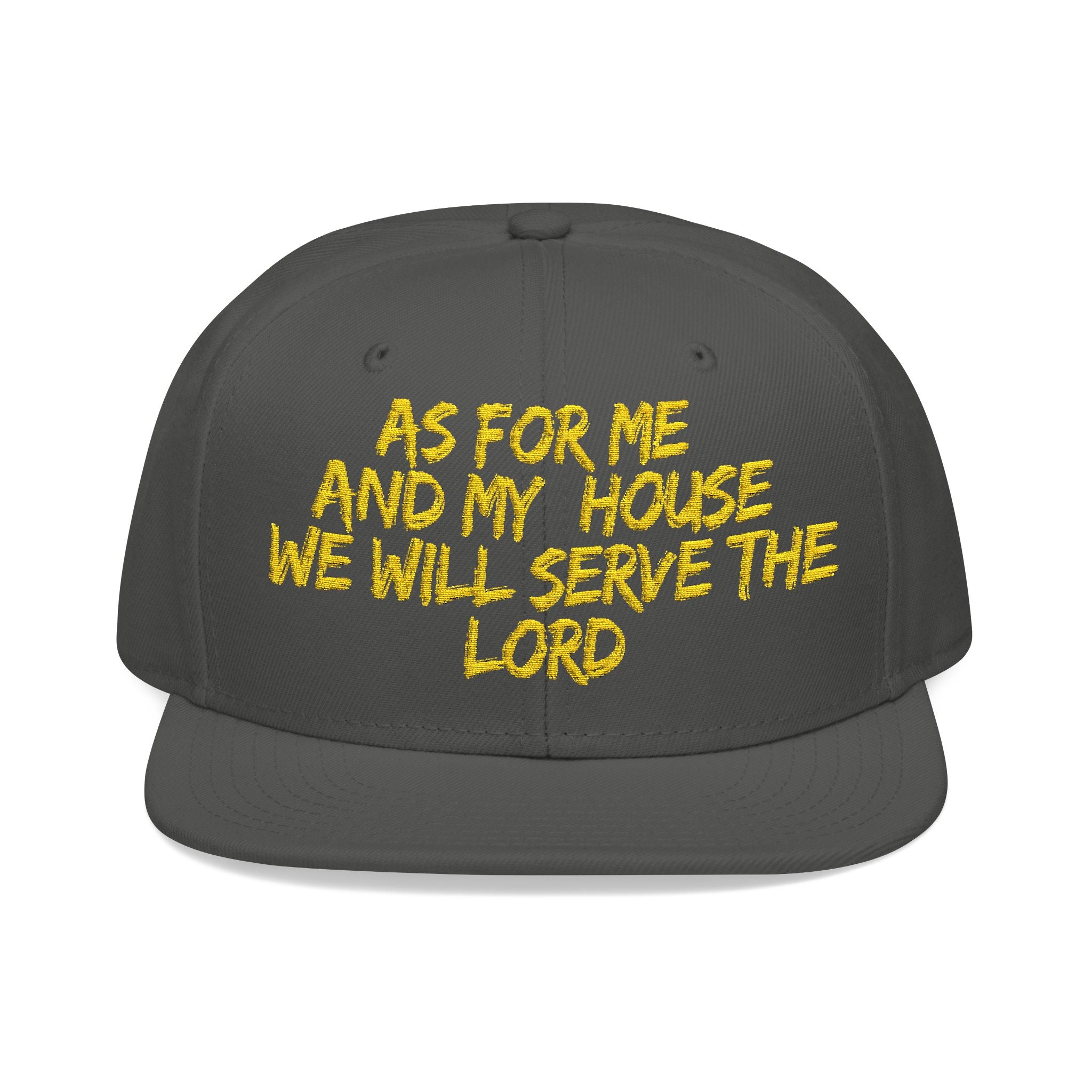 Embroidered Snapback Hat — “As For Me And My House, We Will Serve the Lord” Streetwear Cap