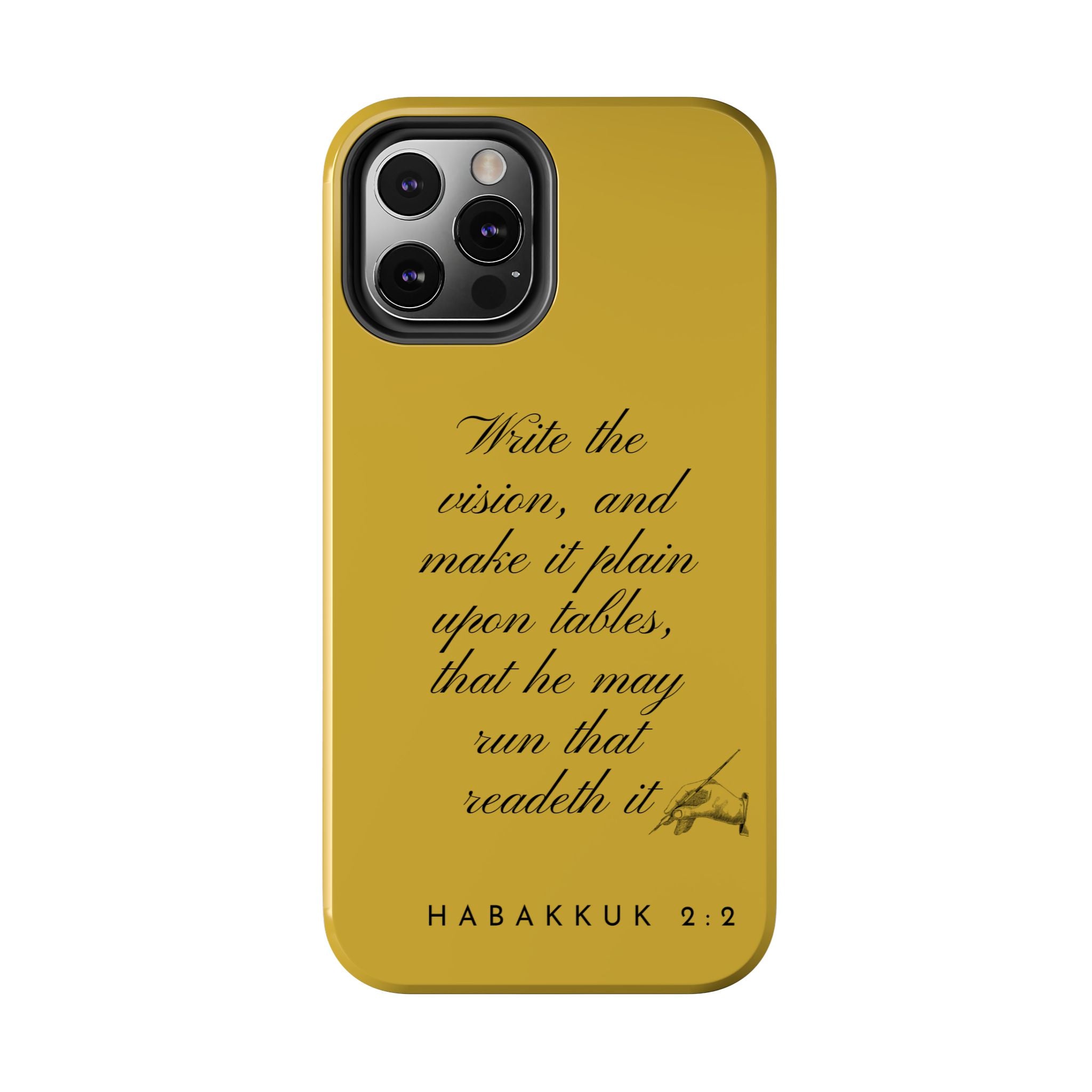 Habakkuk 2:2 Scriptural Tough Phone Case — "Write the vision" Christian Phone Cover