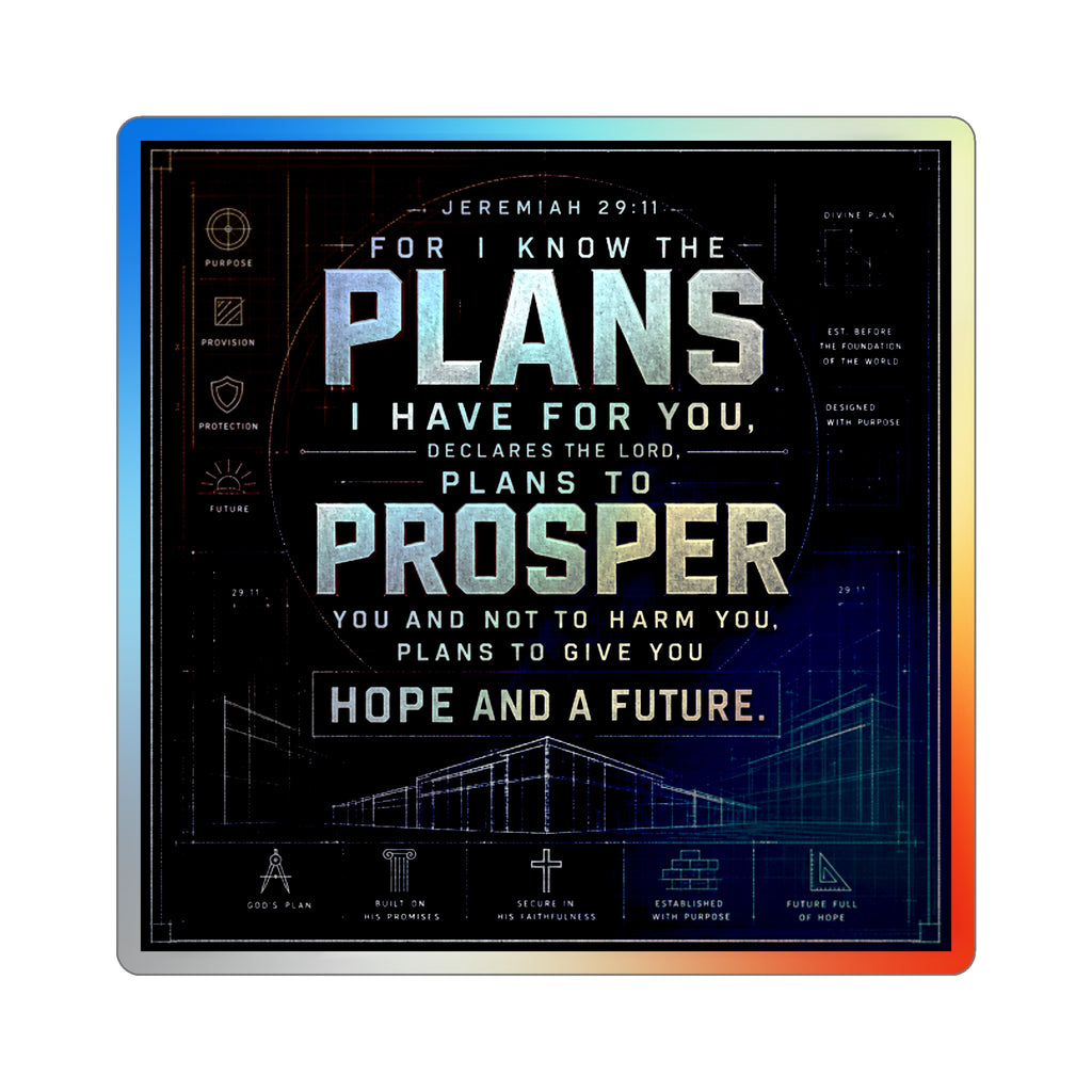 Holographic 'Plans to Prosper' Die-Cut Sticker — Jeremiah 29:11 Inspirational Faith Sticker