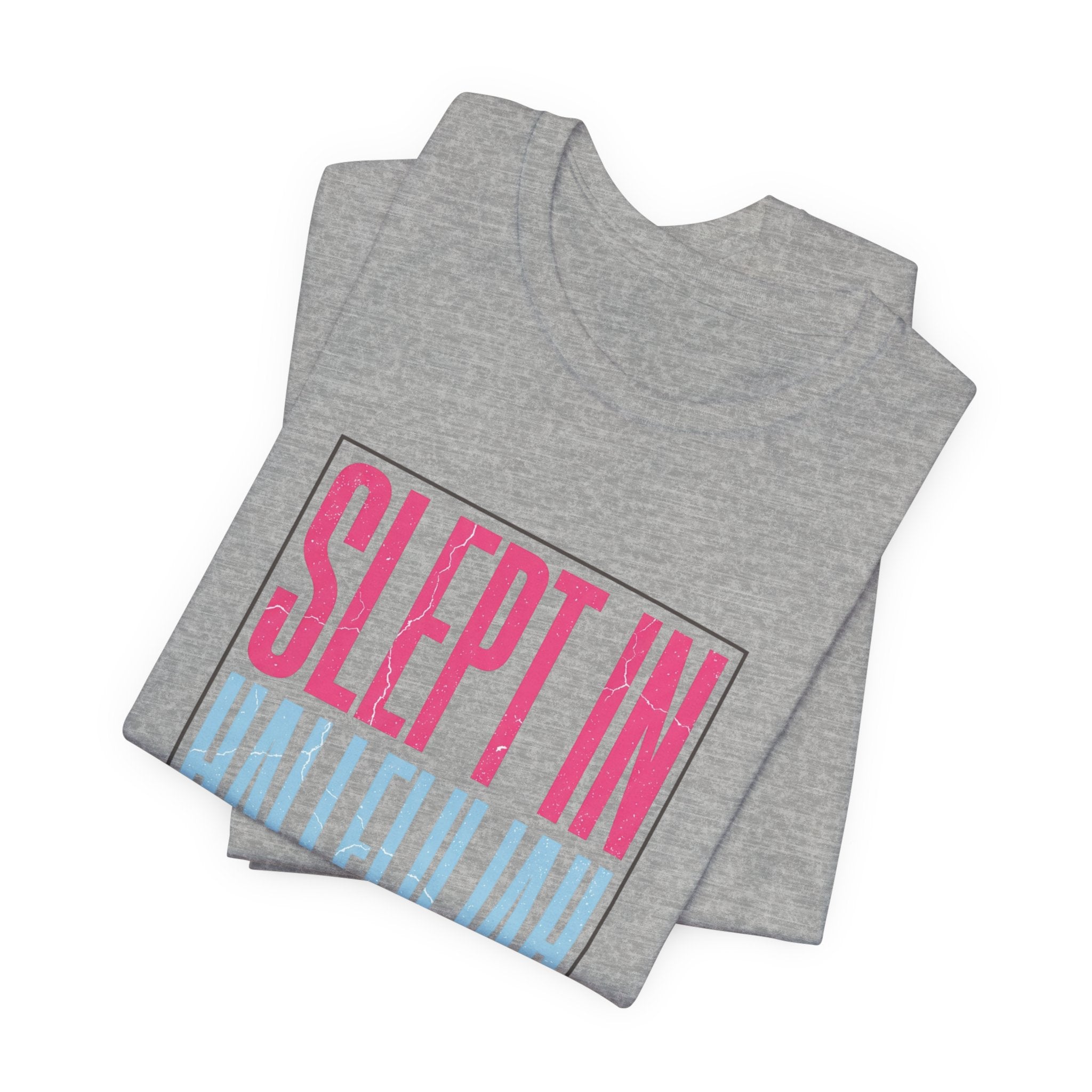 Slept In Hallelujah Amen To That Tee | Everything Hallelujah typography