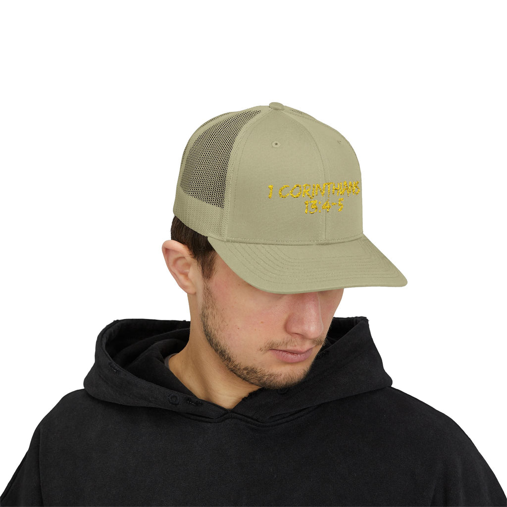 1 Corinthians 13:4-5 Trucker Cap — Customizable Mesh Back Hat