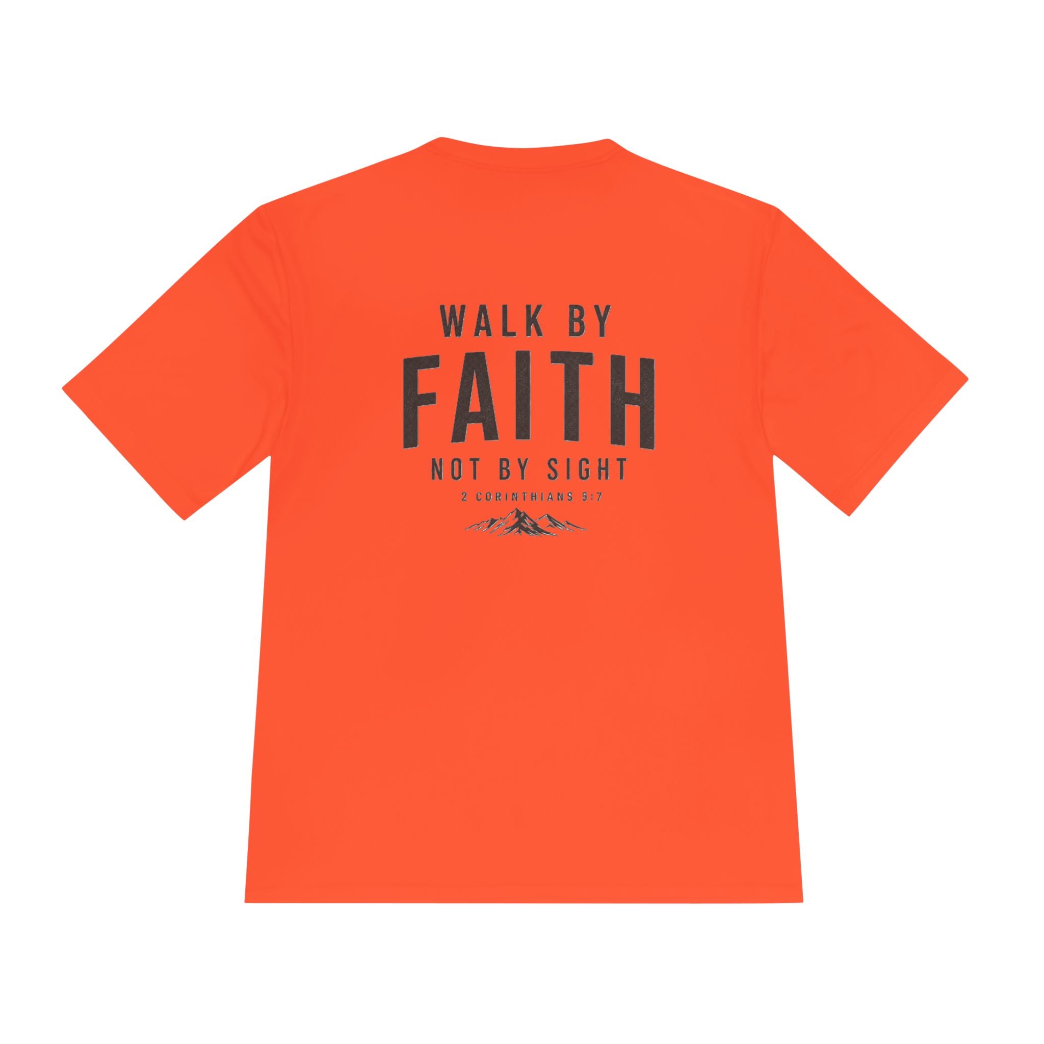 Faith Graphic Tee — “Walk By Faith Not By Sight” Moisture-Wicking Shirt