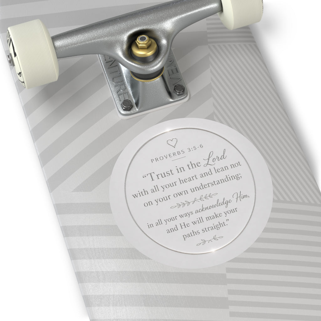 Proverbs 3:5-6 Round Vinyl Sticker — “Trust in the Lord” Inspirational Faith Decal