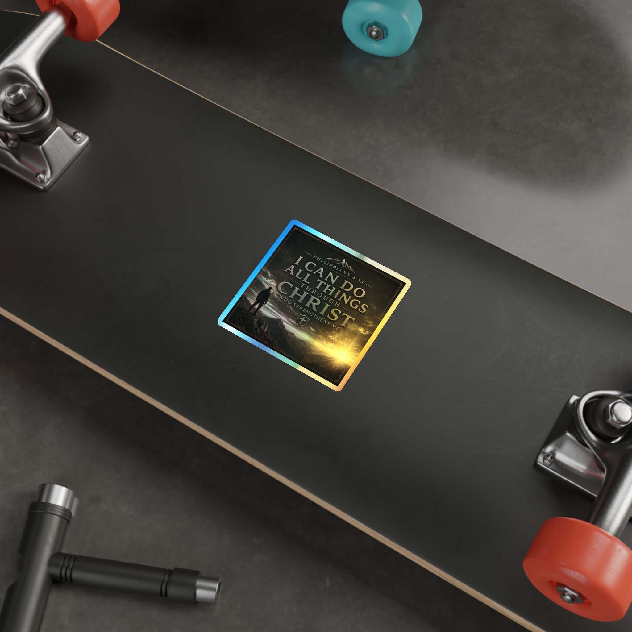 Holographic Die-Cut Sticker — "I Can Do All Things Through Christ" (Philippians 4:13)