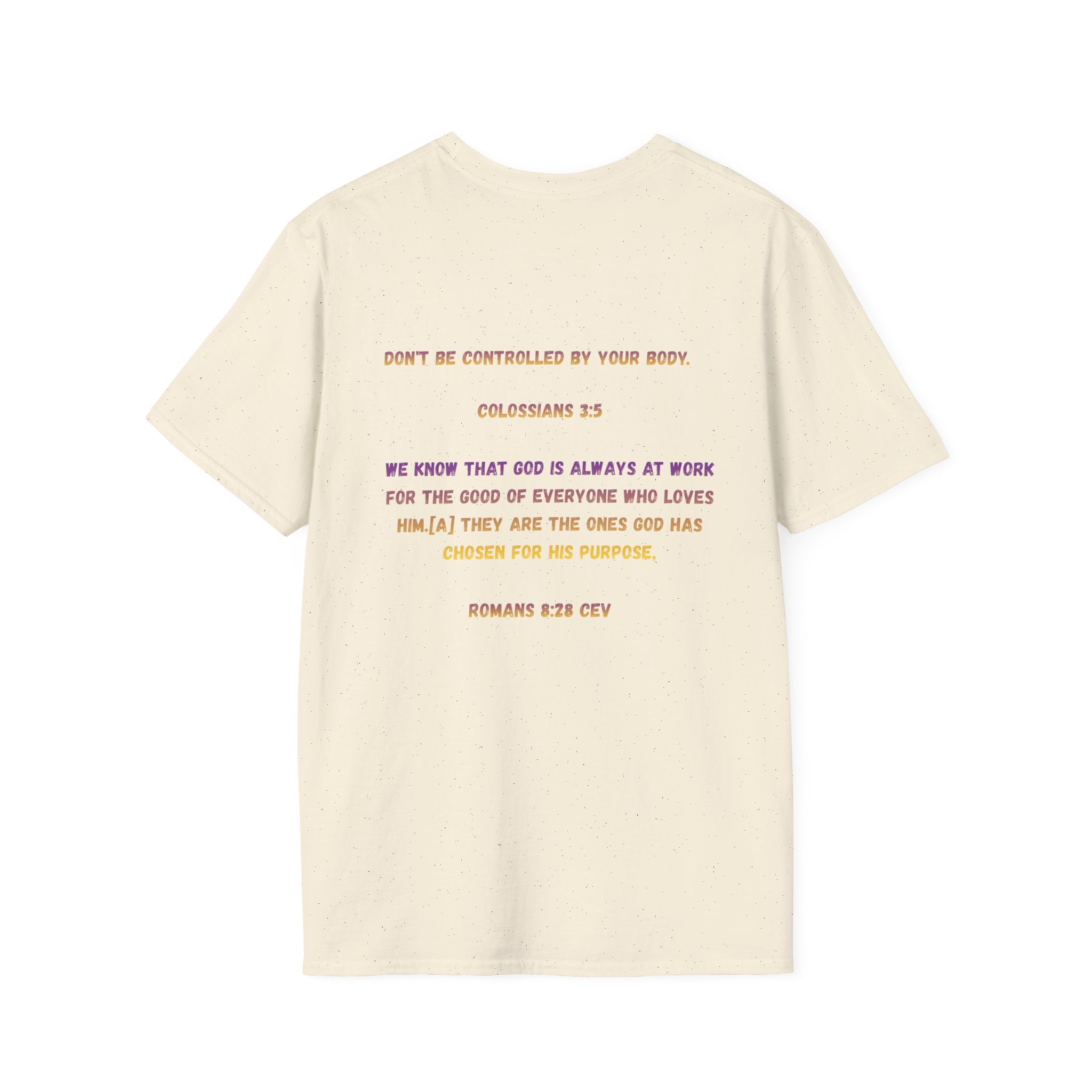 Christian Inspirational T-Shirt — Colossians 3:5 Faith Message
