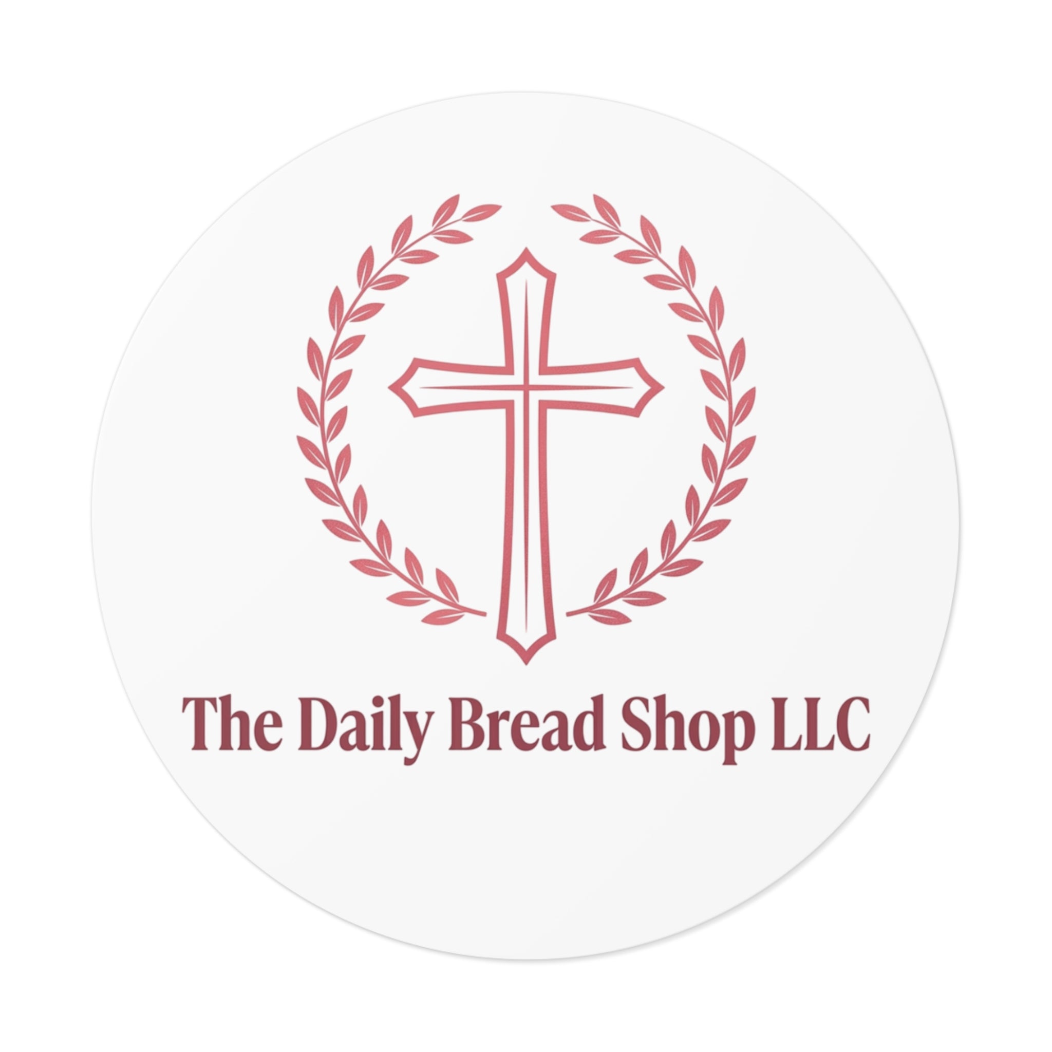 Christian Cross Logo Sticker — "The Daily Bread Shop LLC" Round Vinyl Sticker