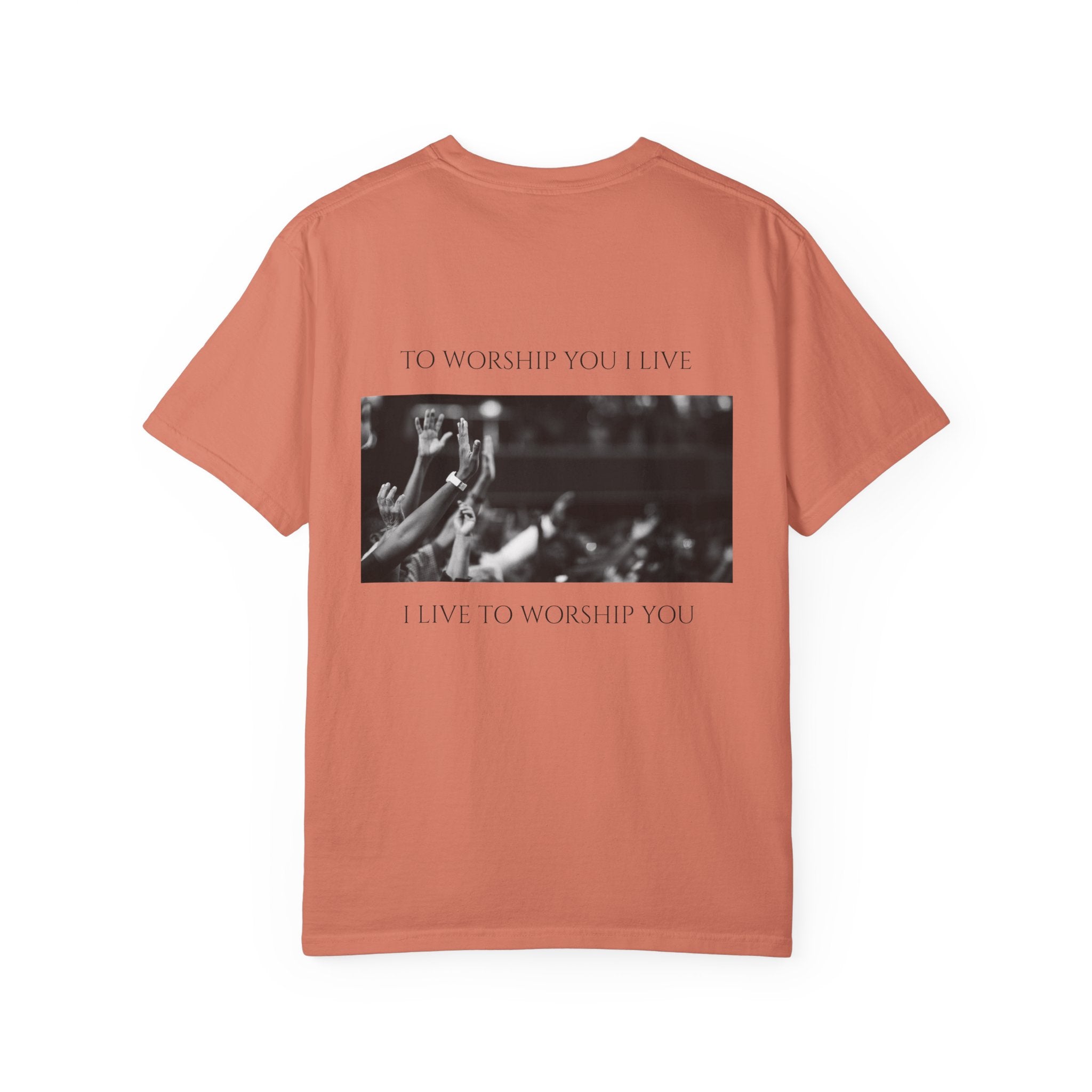 Worship Together T-Shirt — "To Worship You I Live" Graphic Tee