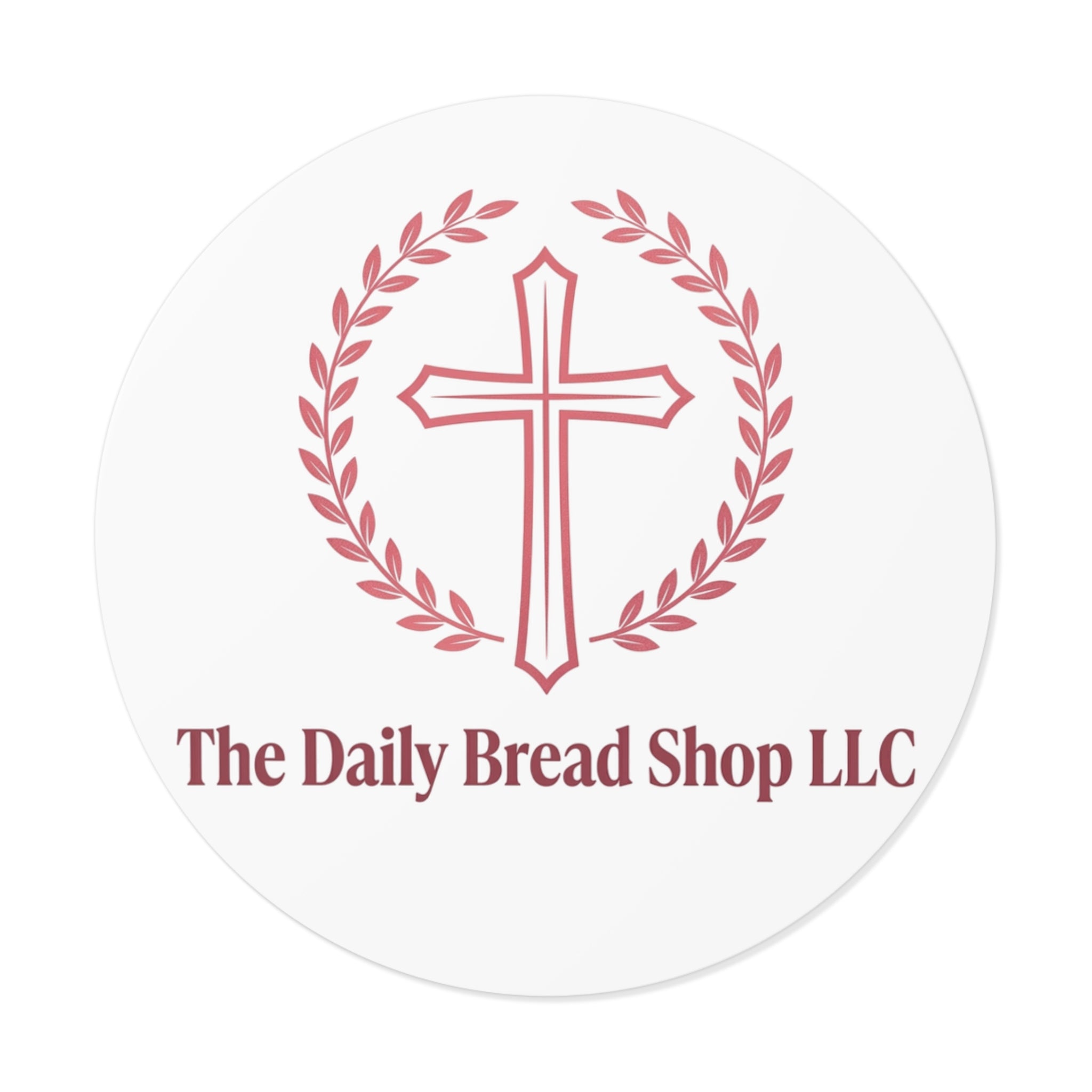 Christian Cross Logo Sticker — "The Daily Bread Shop LLC" Round Vinyl Sticker