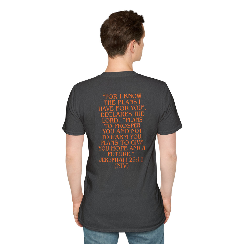 Don't Give Up! If God Woke You Up Then He Isn't Done With You Yet! Jeremiah 29:11 NIV (UNISEX)