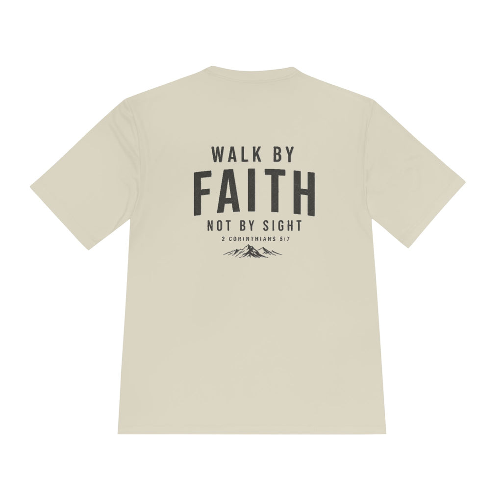 Faith Graphic Tee — “Walk By Faith Not By Sight” Moisture-Wicking Shirt