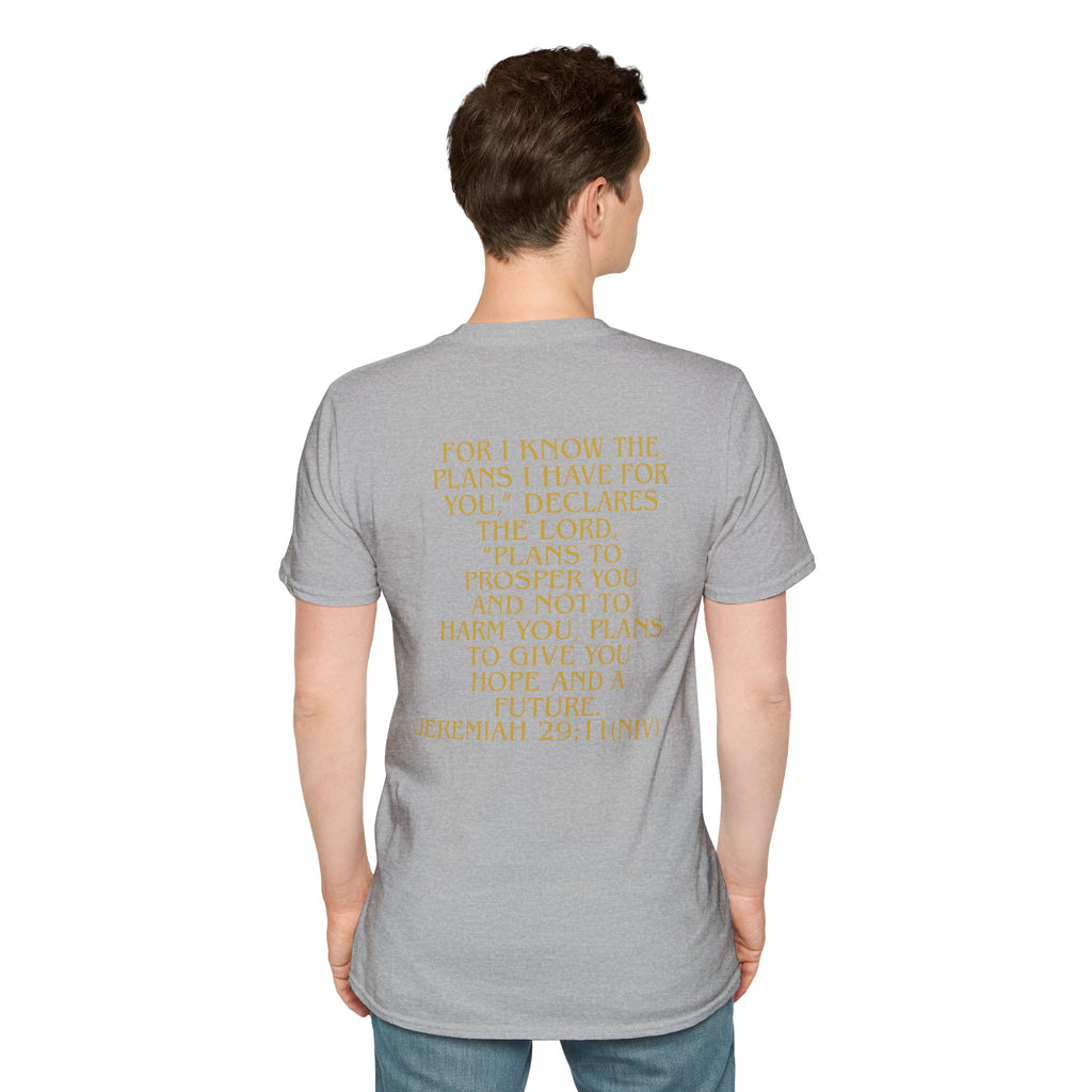 Don't Give Up! If God Woke You Up Then He Isn't Done With You Yet! Jeremiah 29:11 NIV (UNISEX)