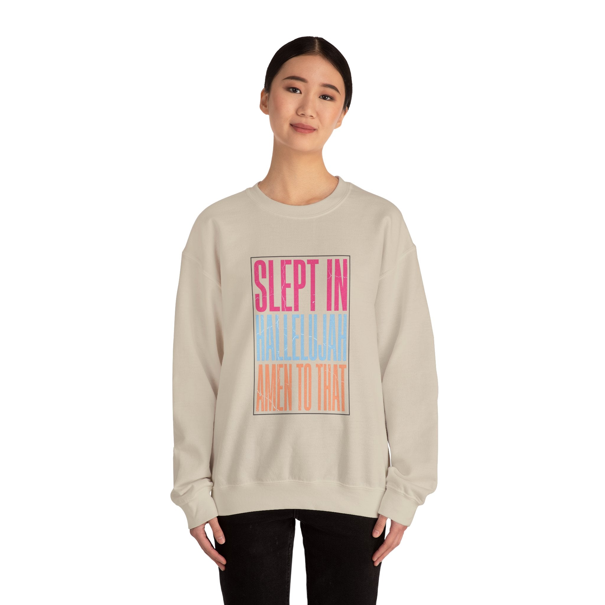Slept In Hallelujah Crewneck Sweatshirt | playful gratitude typography