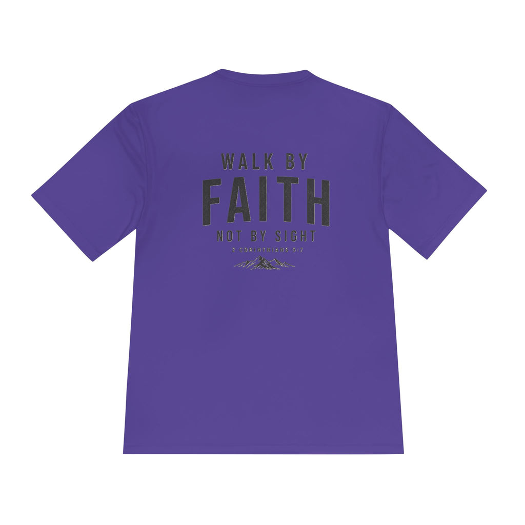 Faith Graphic Tee — “Walk By Faith Not By Sight” Moisture-Wicking Shirt