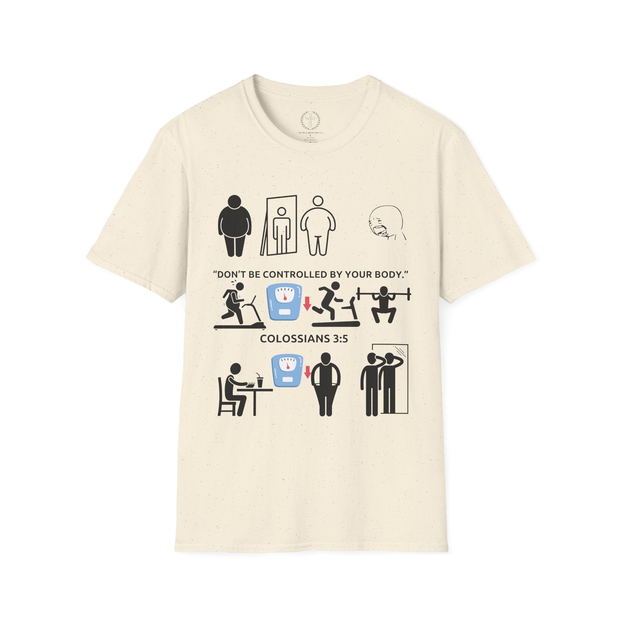 T-Shirt — “Don’t Be Controlled By Your Body” Christian Fitness Graphic