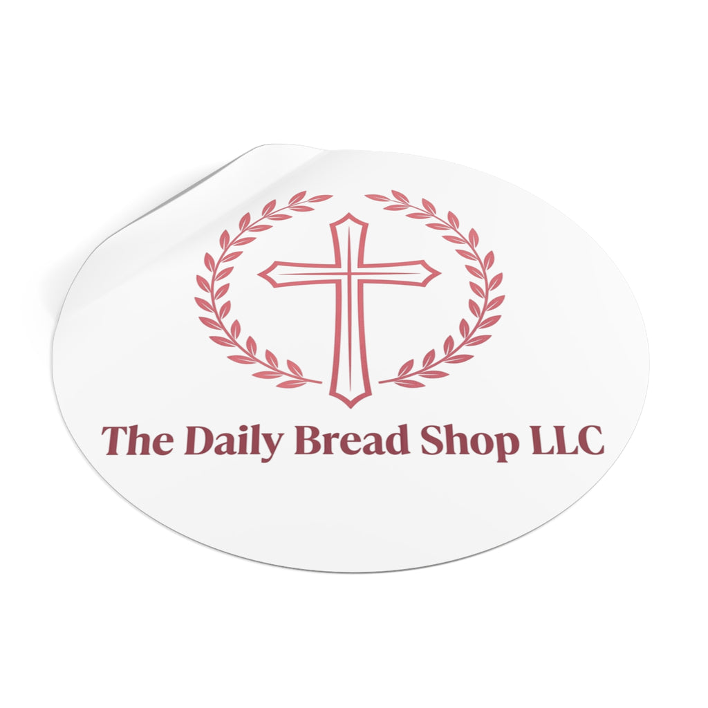 Christian Cross Logo Sticker — "The Daily Bread Shop LLC" Round Vinyl Sticker