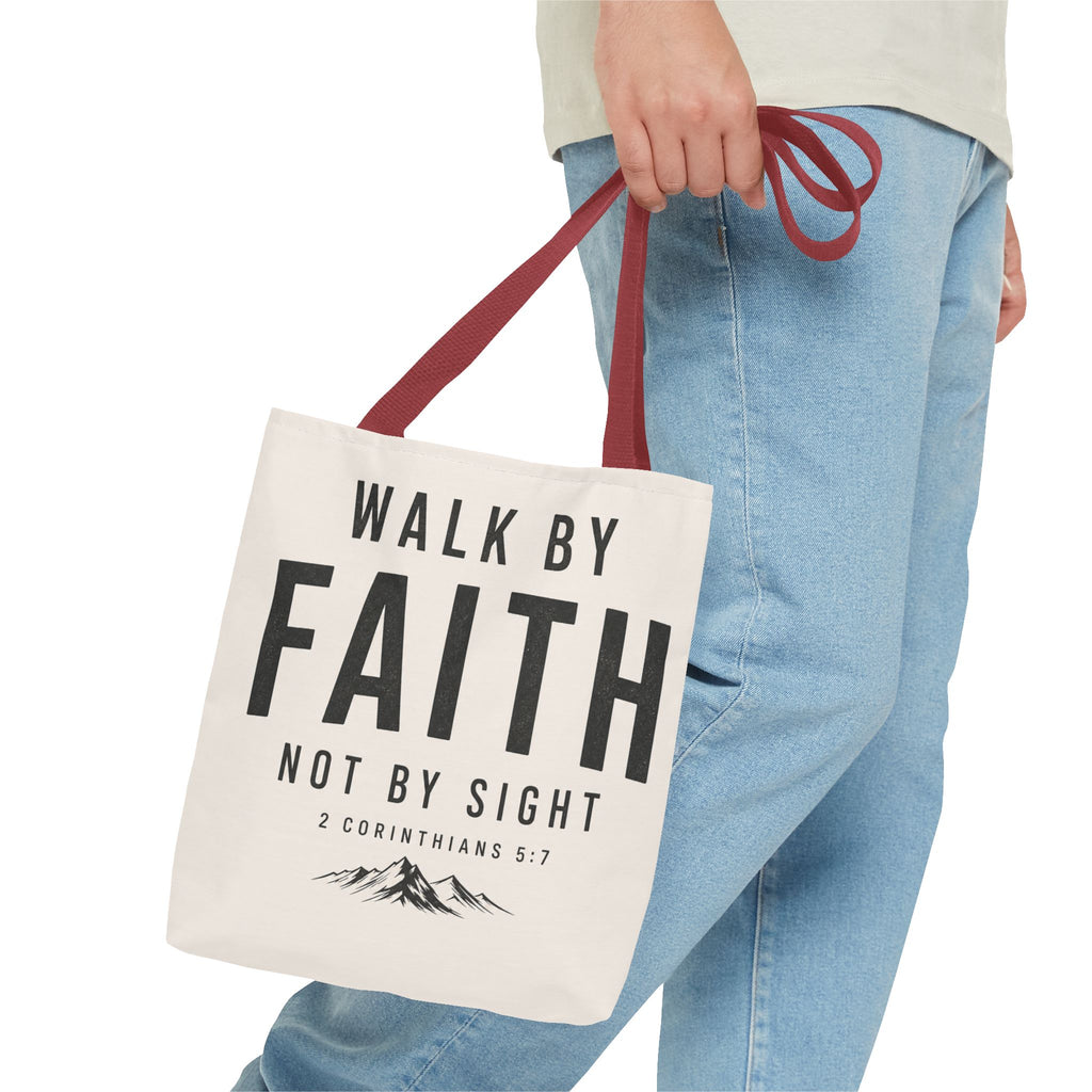Faith Tote Bag — "Walk by Faith, Not by Sight" Inspirational Scripture Tote