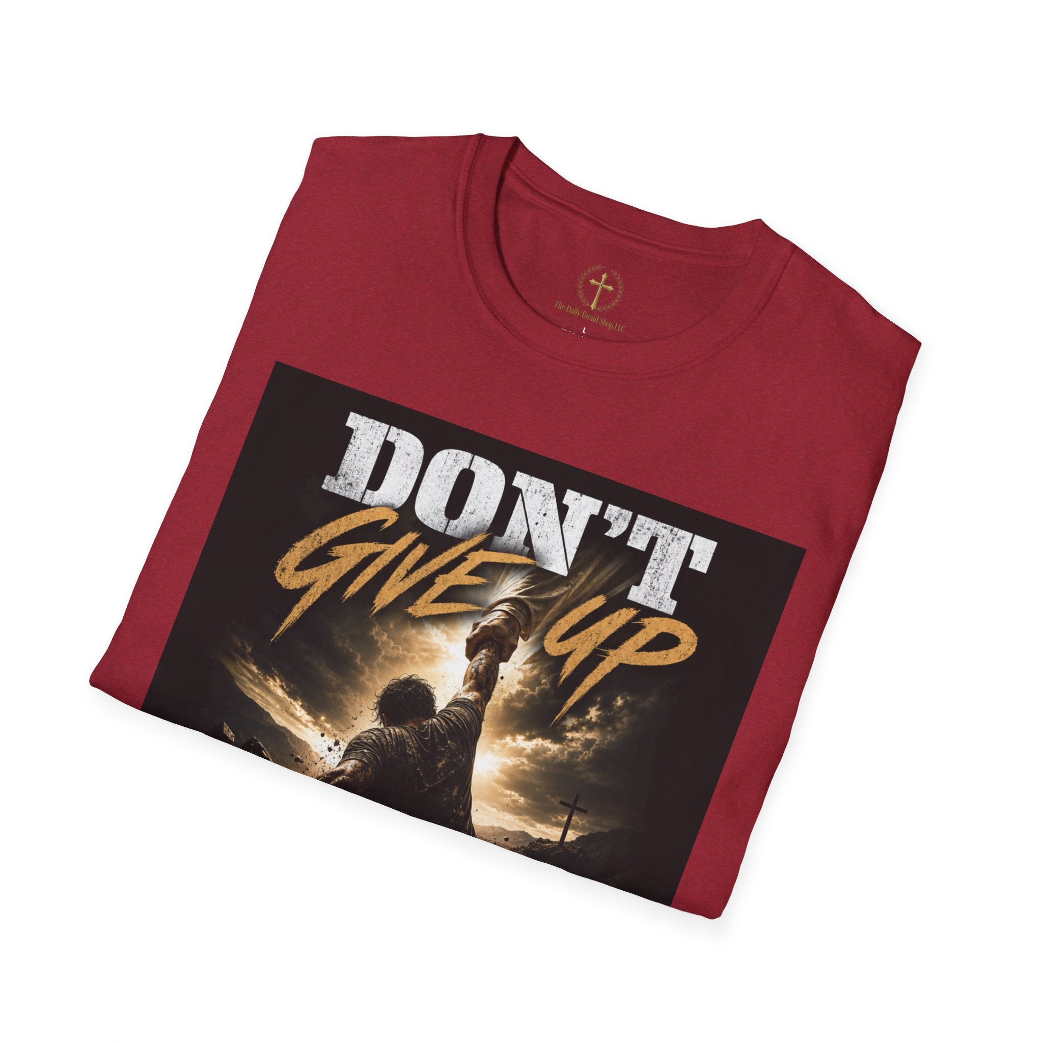 Don't Give Up! If God Woke You Up Then He Isn't Done With You Yet! Jeremiah 29:11 NIV (UNISEX)