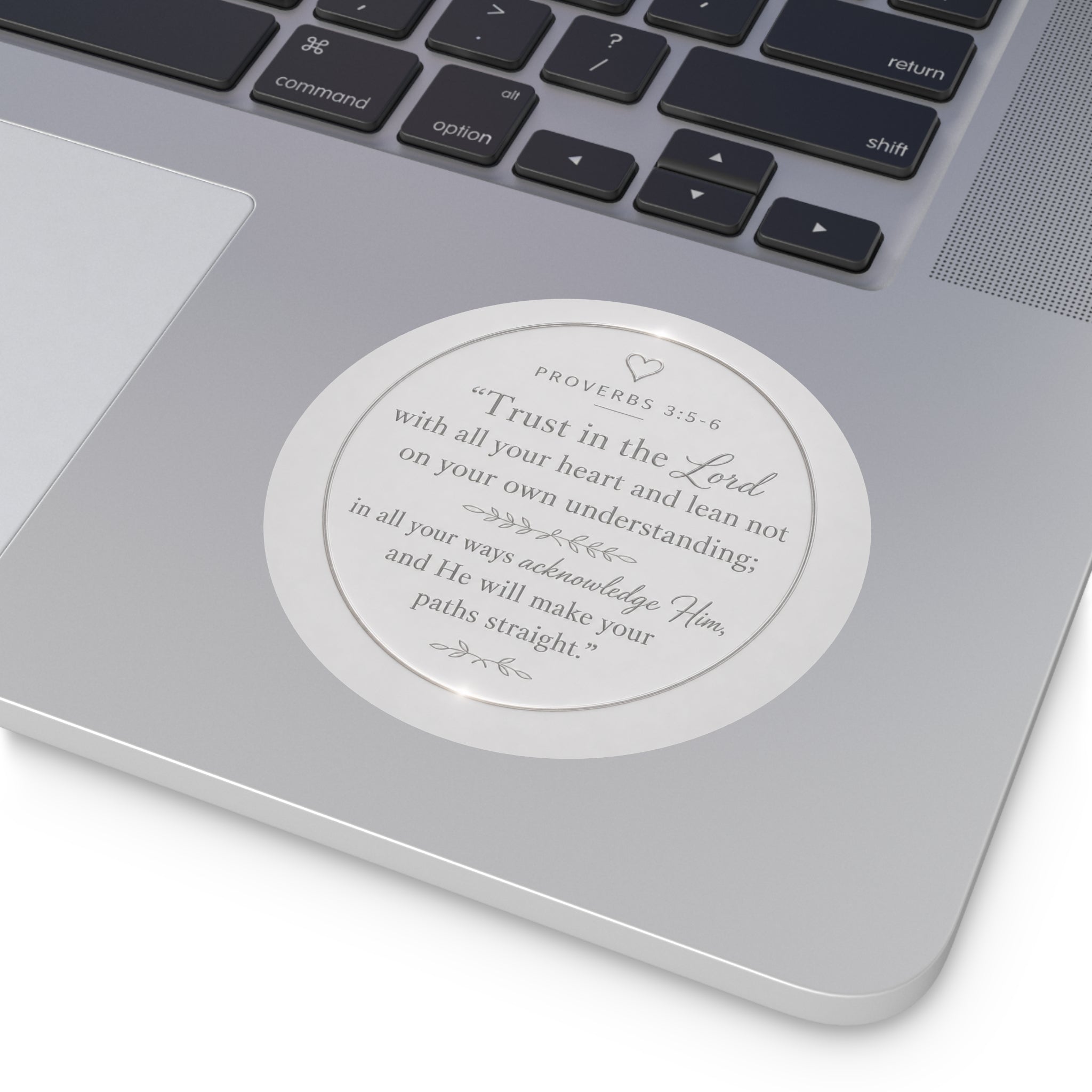 Proverbs 3:5-6 Round Vinyl Sticker — “Trust in the Lord” Inspirational Faith Decal