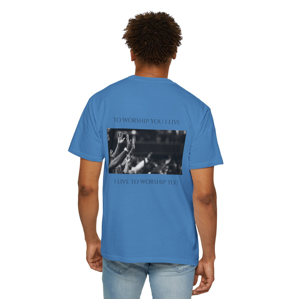 Worship Together T-Shirt — "To Worship You I Live" Graphic Tee