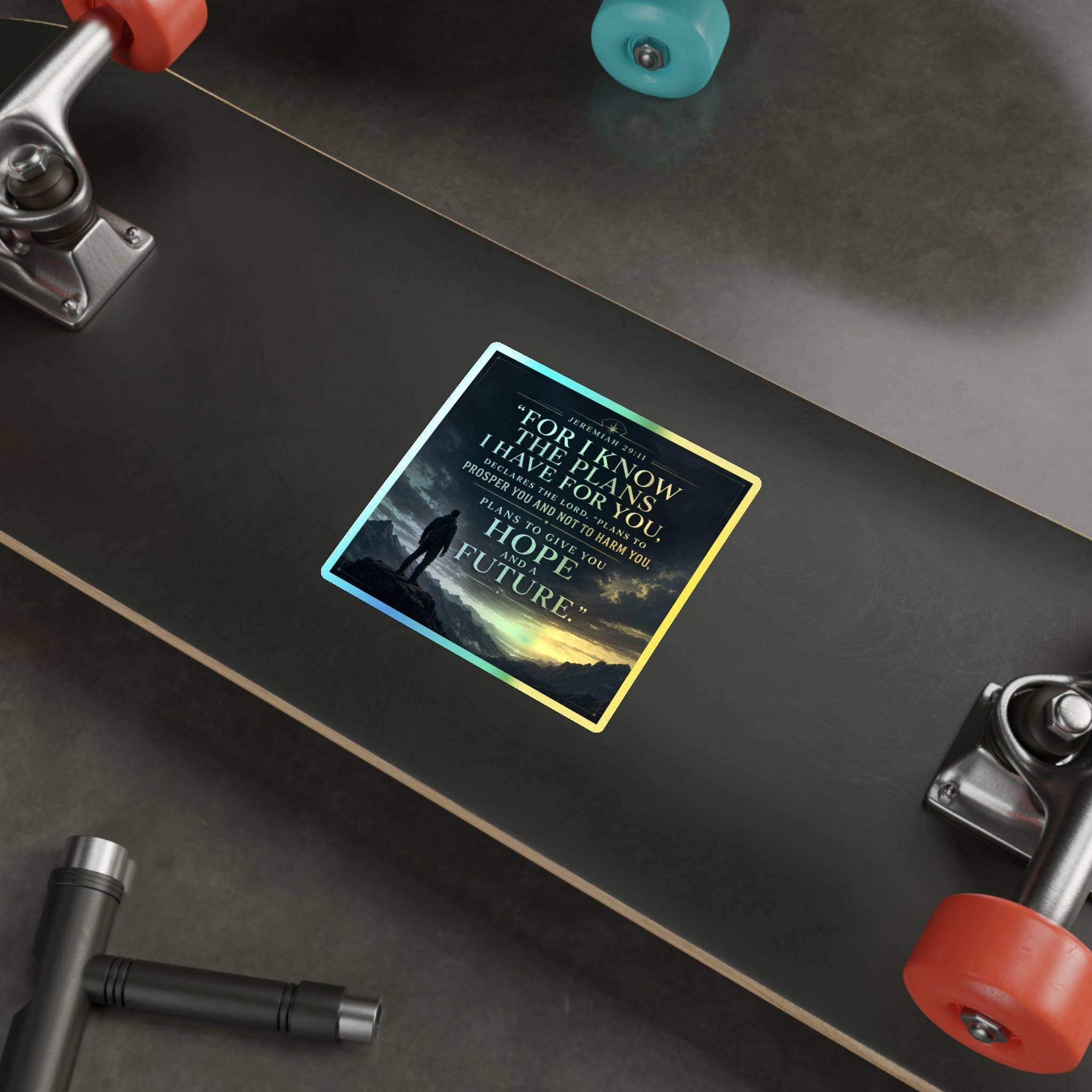 Holographic Die-Cut Sticker — "For I Know the Plans I Have for You" (Jeremiah 29:11)