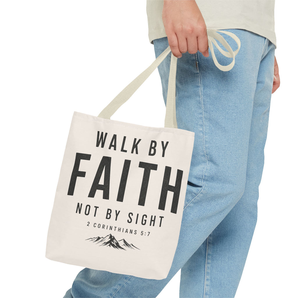 Faith Tote Bag — "Walk by Faith, Not by Sight" Inspirational Scripture Tote