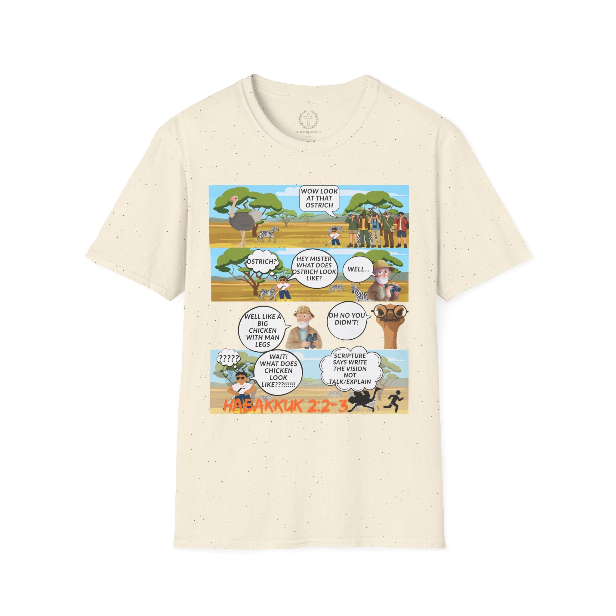 T-Shirt — Funny Biblical Ostrich Comic (Habakkuk 2:2-3)