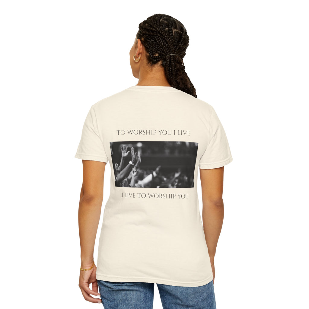 Worship Together T-Shirt — "To Worship You I Live" Graphic Tee