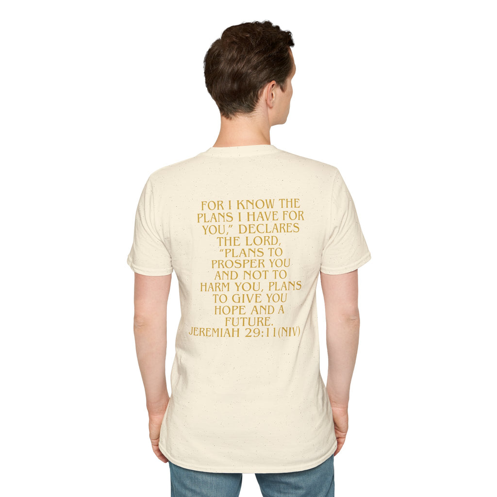 Don't Give Up! If God Woke You Up Then He Isn't Done With You Yet! Jeremiah 29:11 NIV (UNISEX)