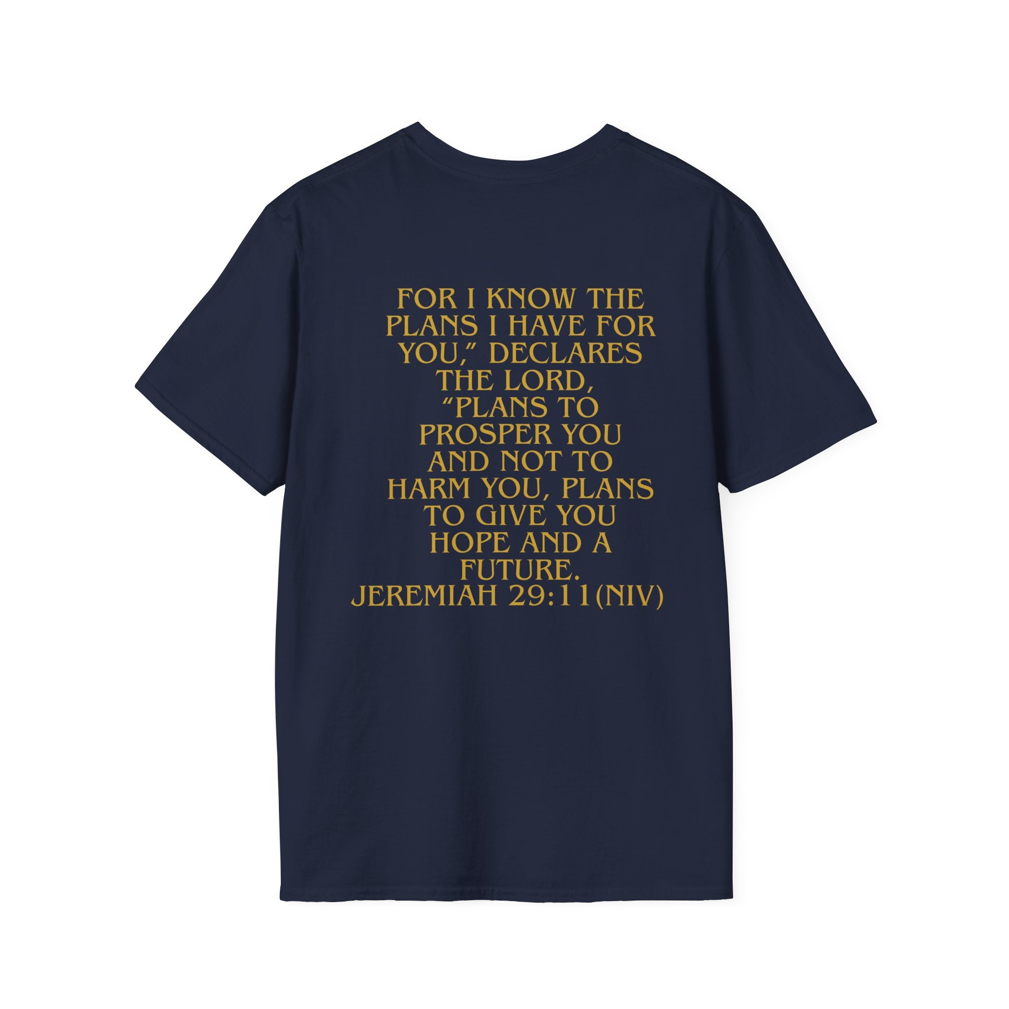 Don't Give Up! If God Woke You Up Then He Isn't Done With You Yet! Jeremiah 29:11 NIV (UNISEX)