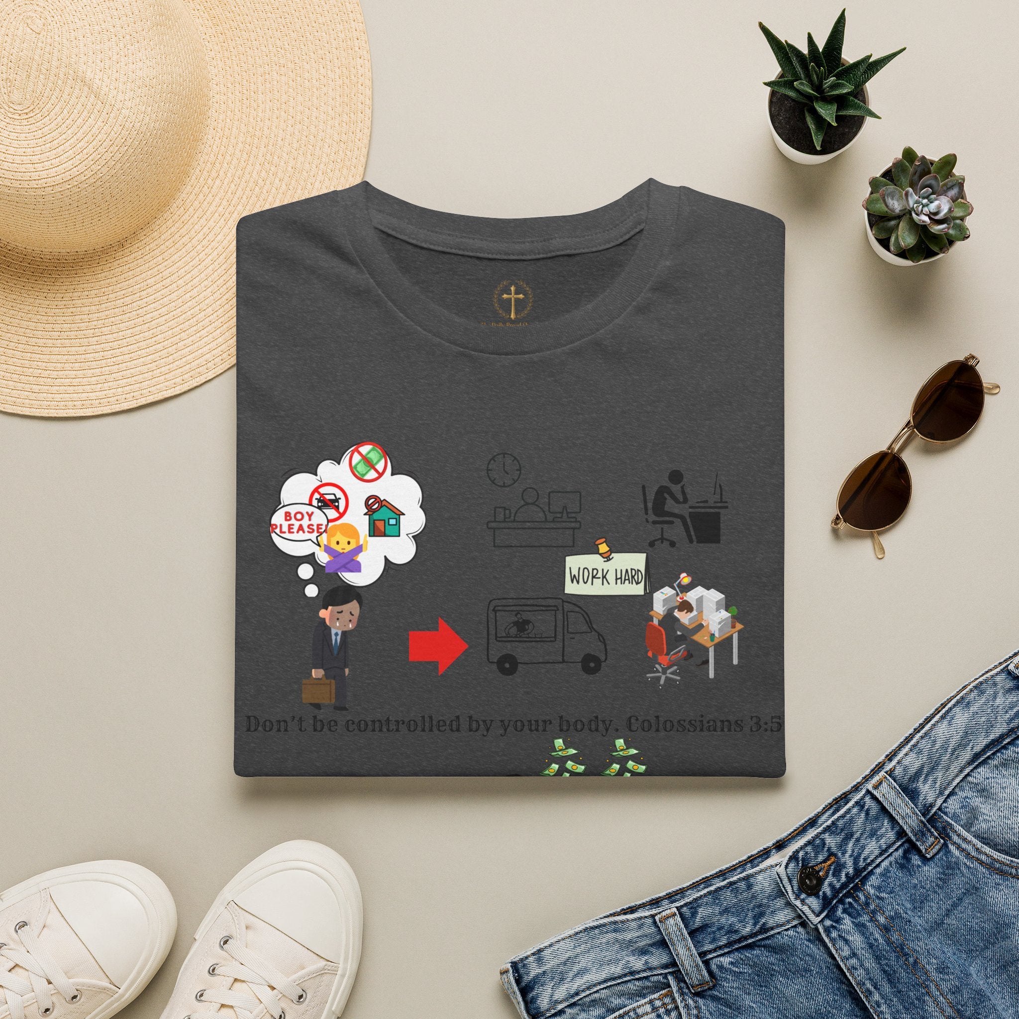 Christian Inspirational T-Shirt — Colossians 3:5 Faith Message