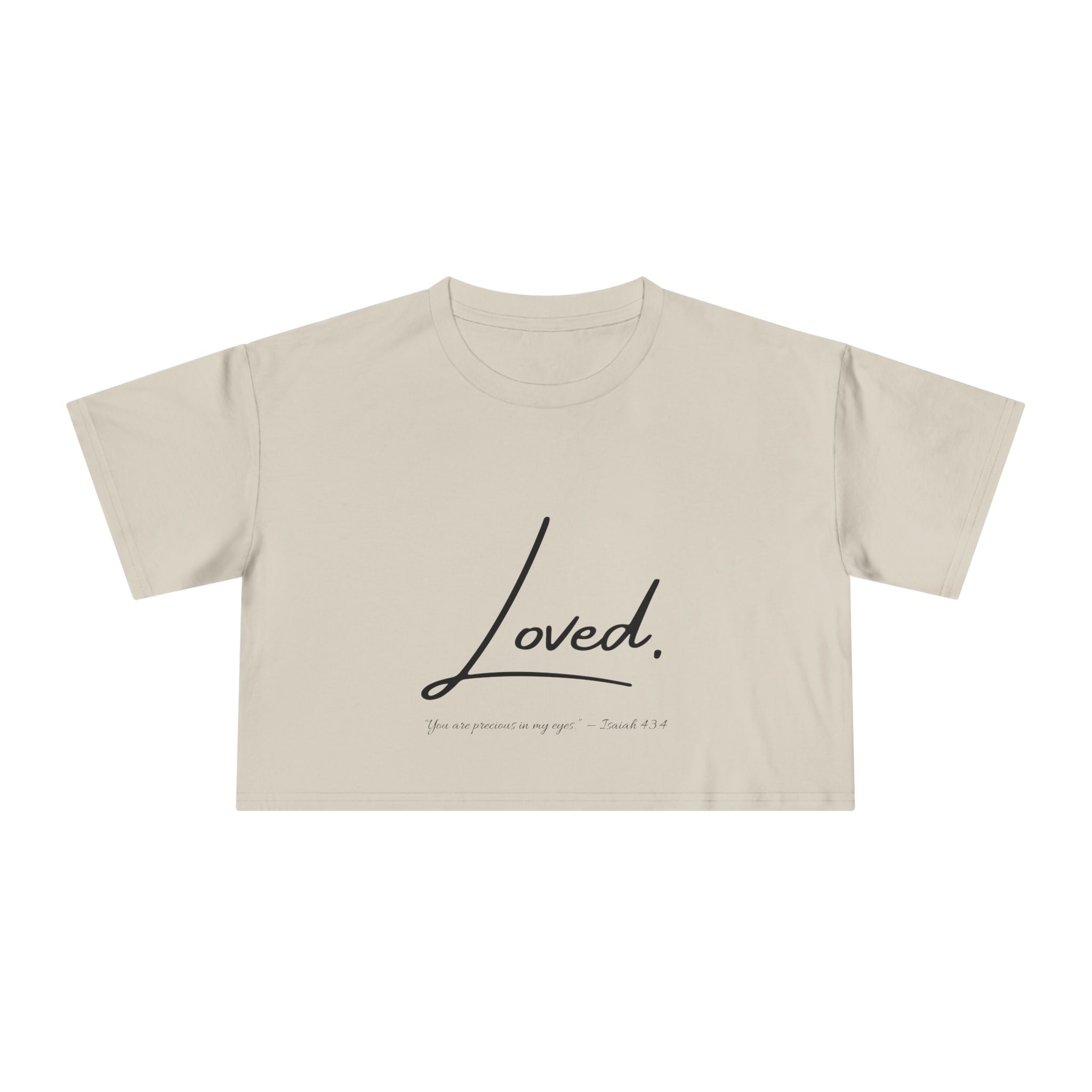 Loved Crop Tee — Christian Faith Message Women’s Cropped Shirt
