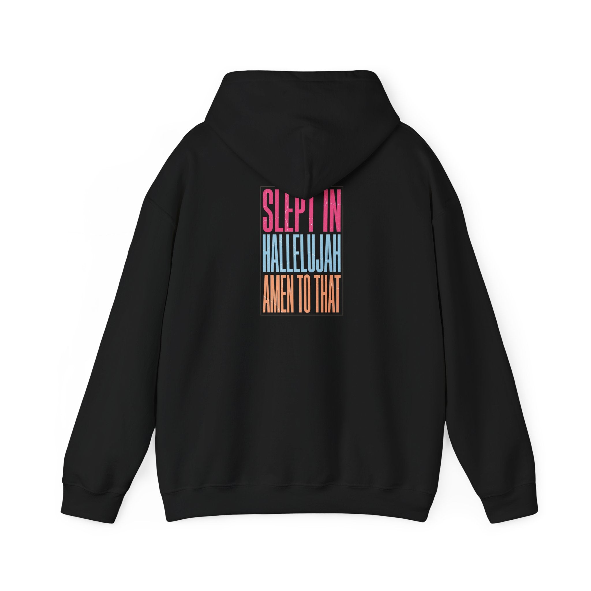 Sleep In Hallelujah Hoodie | Everything Hallelujah, ironic gratitude