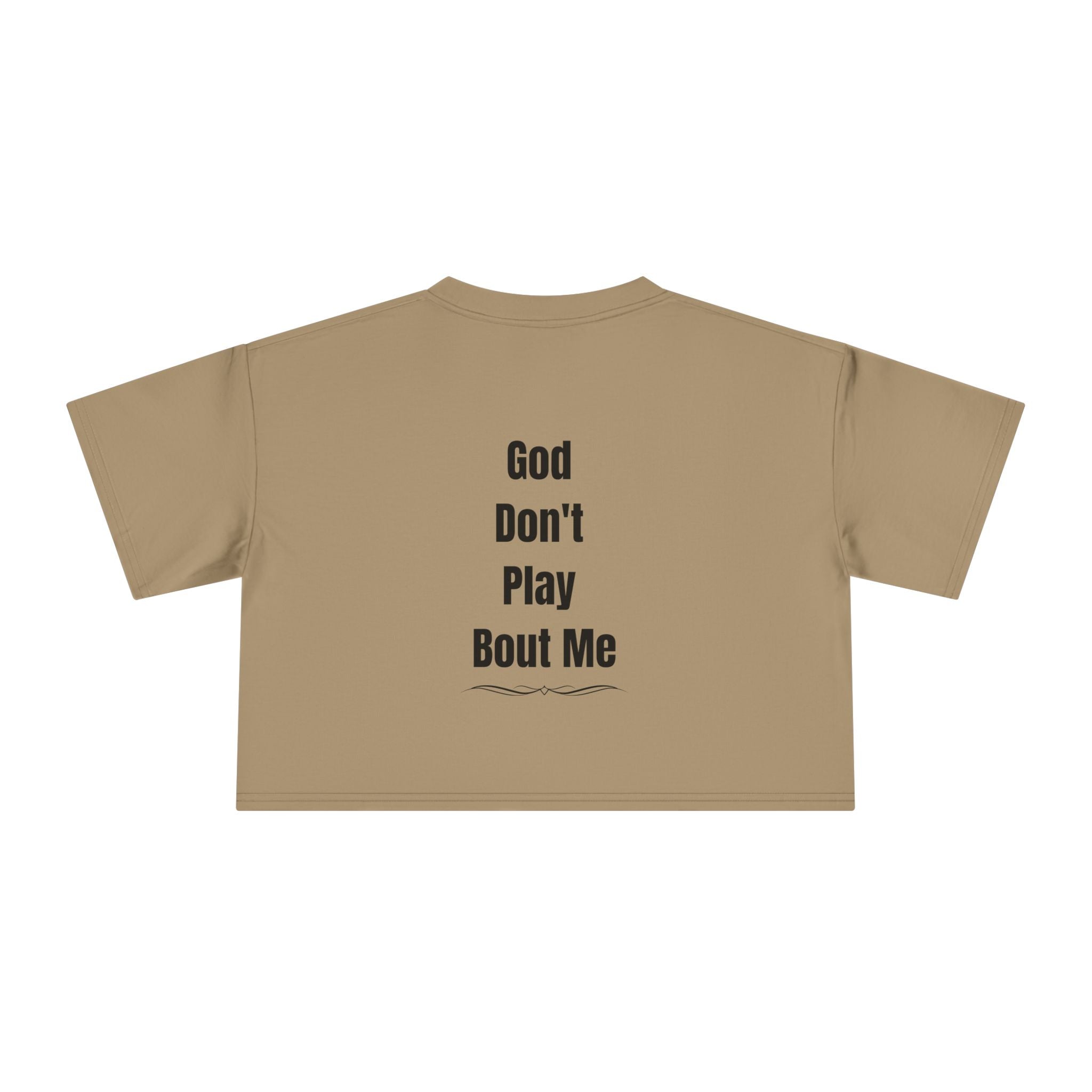 Child of God Crop Tee — "God Don't Play Bout Me" Christian Faith Women's Crop Top