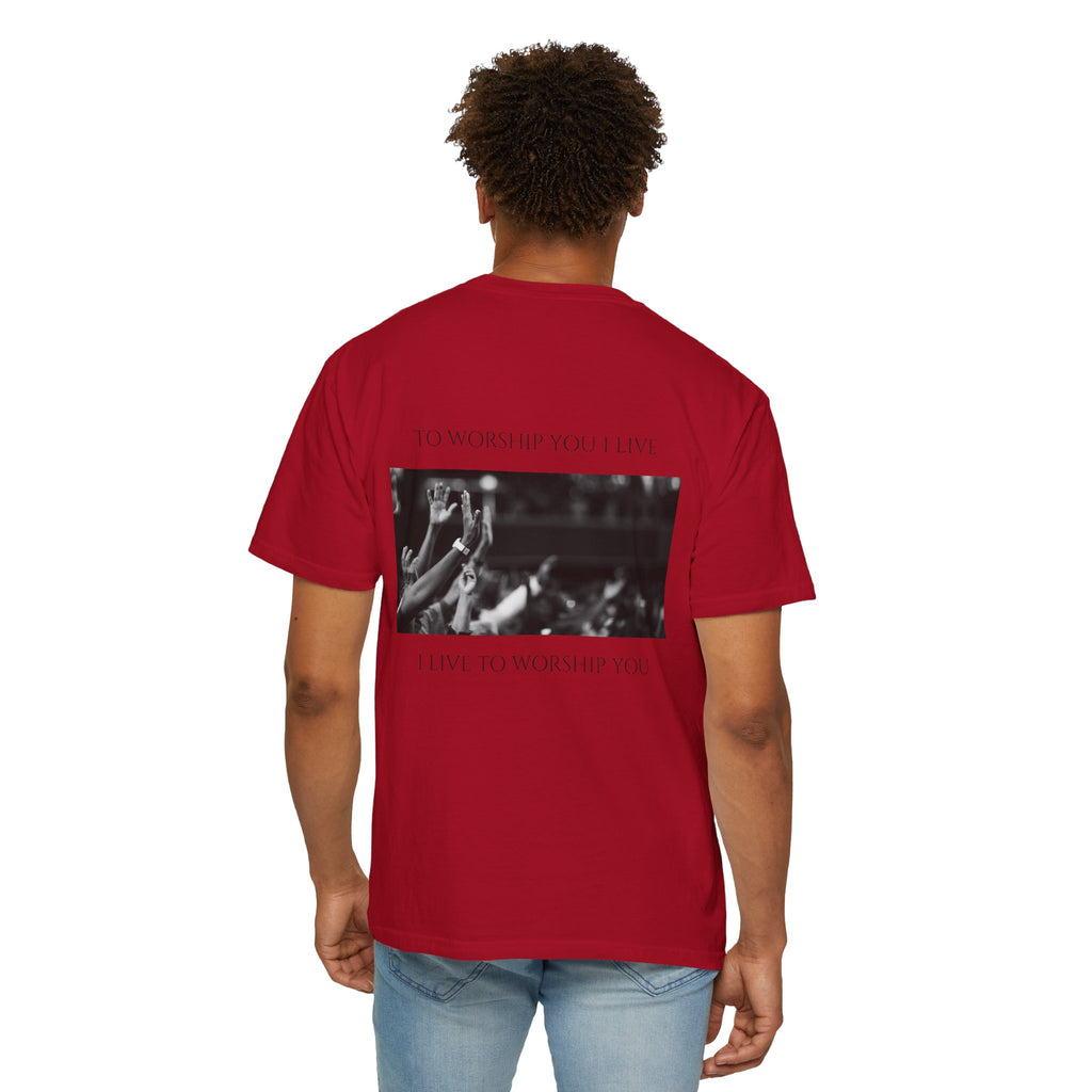 Worship Together T-Shirt — "To Worship You I Live" Graphic Tee