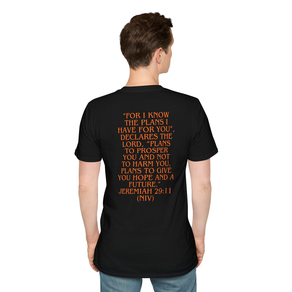 Don't Give Up! If God Woke You Up Then He Isn't Done With You Yet! Jeremiah 29:11 NIV (UNISEX)