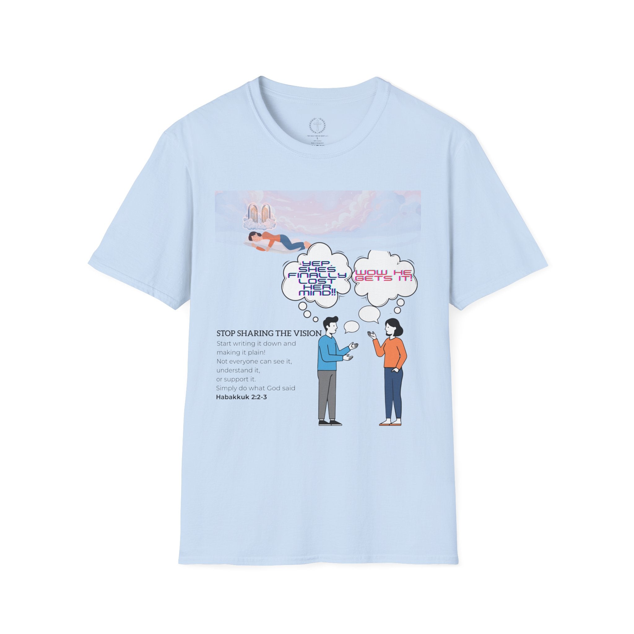 T-Shirt — 'Stop Sharing the Vision' Inspirational Conversation Graphic Tee