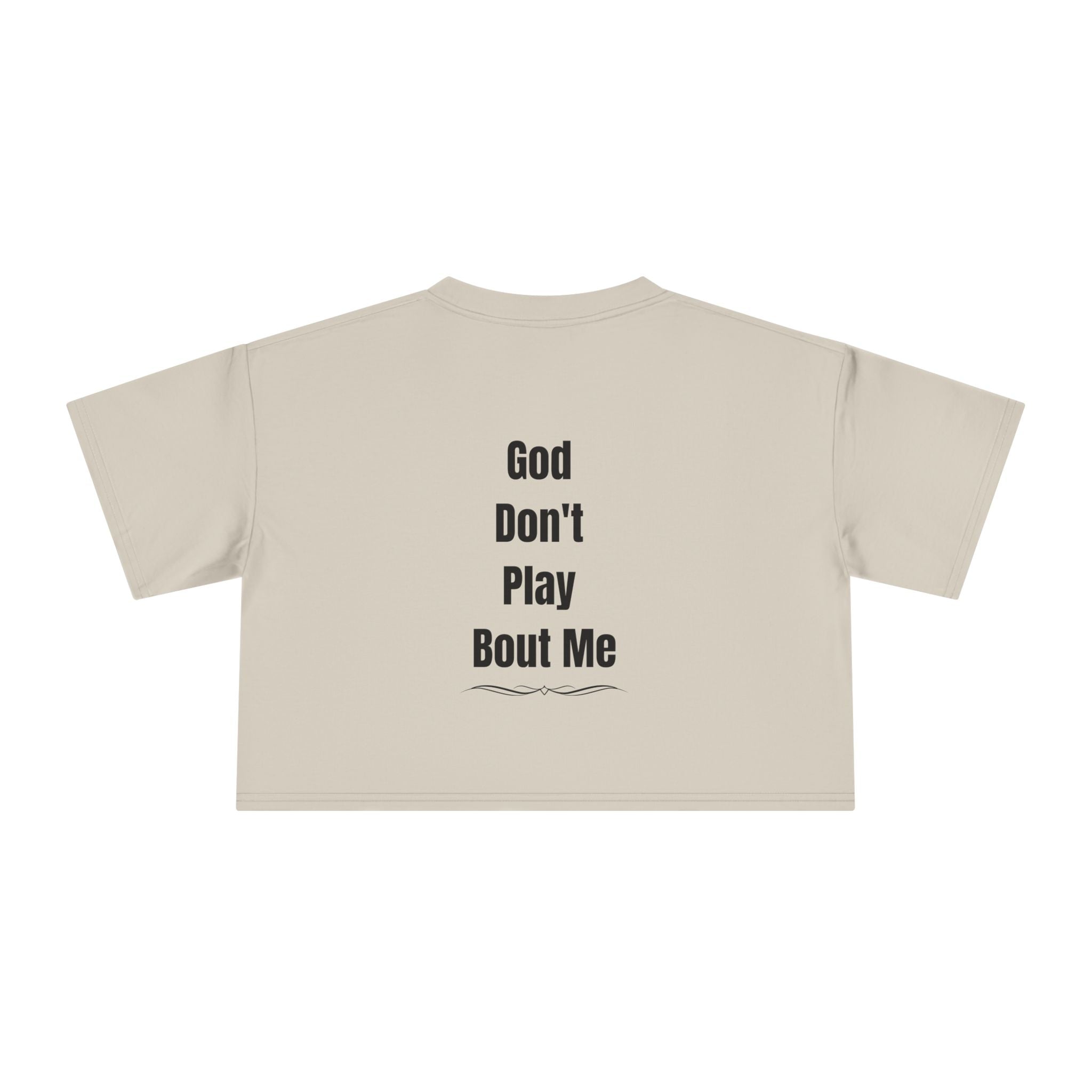 Child of God Crop Tee — "God Don't Play Bout Me" Christian Faith Women's Crop Top