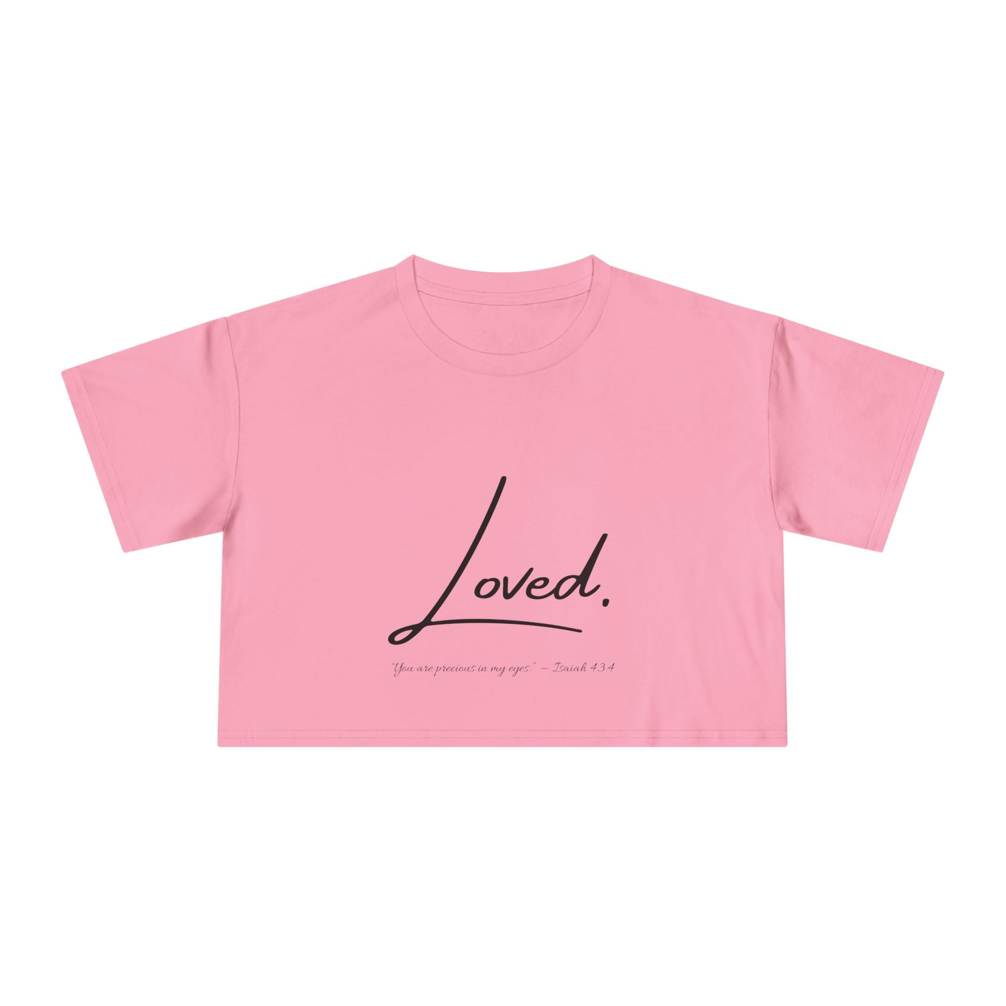 Loved Crop Tee — Christian Faith Message Women’s Cropped Shirt