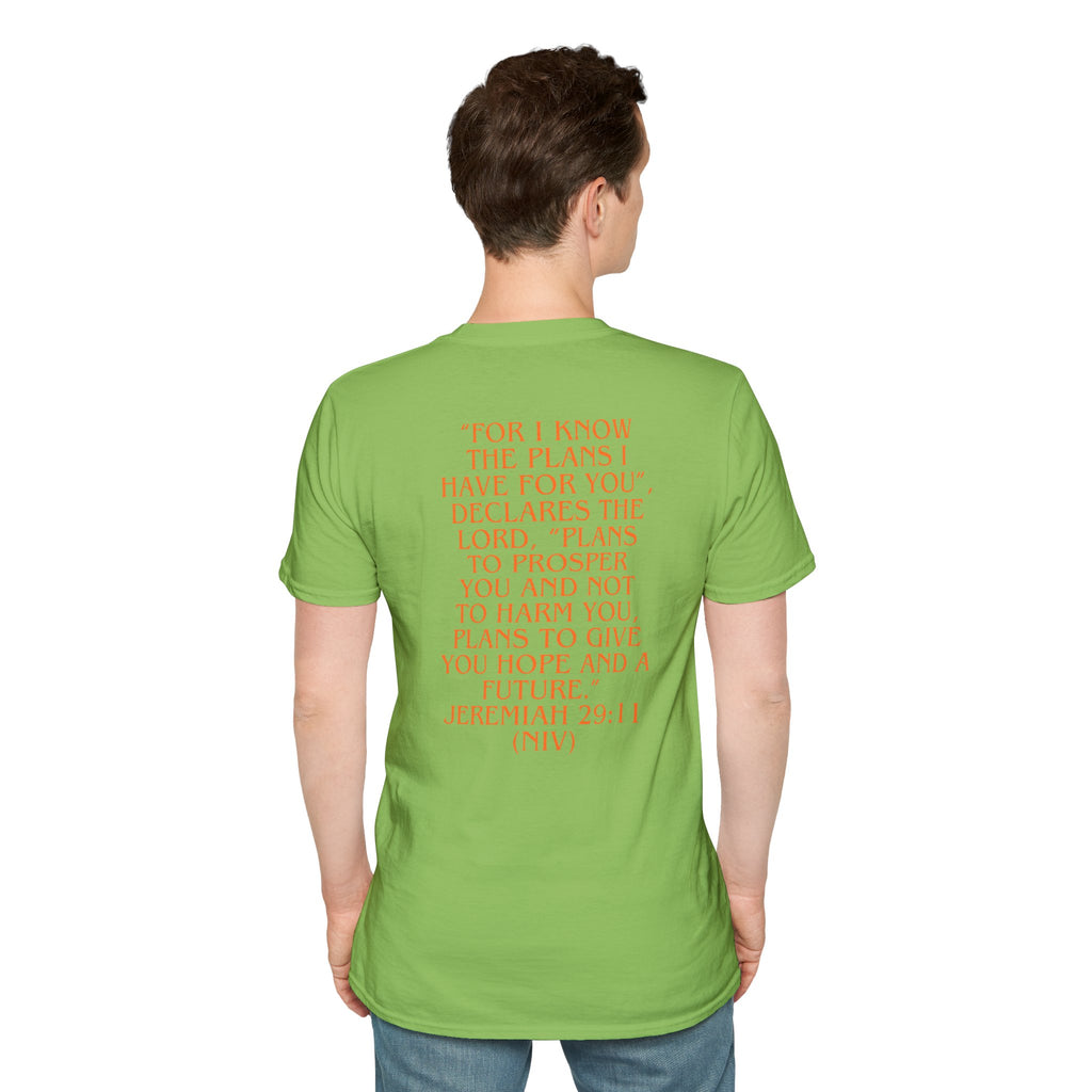 Don't Give Up! If God Woke You Up Then He Isn't Done With You Yet! Jeremiah 29:11 NIV (UNISEX)