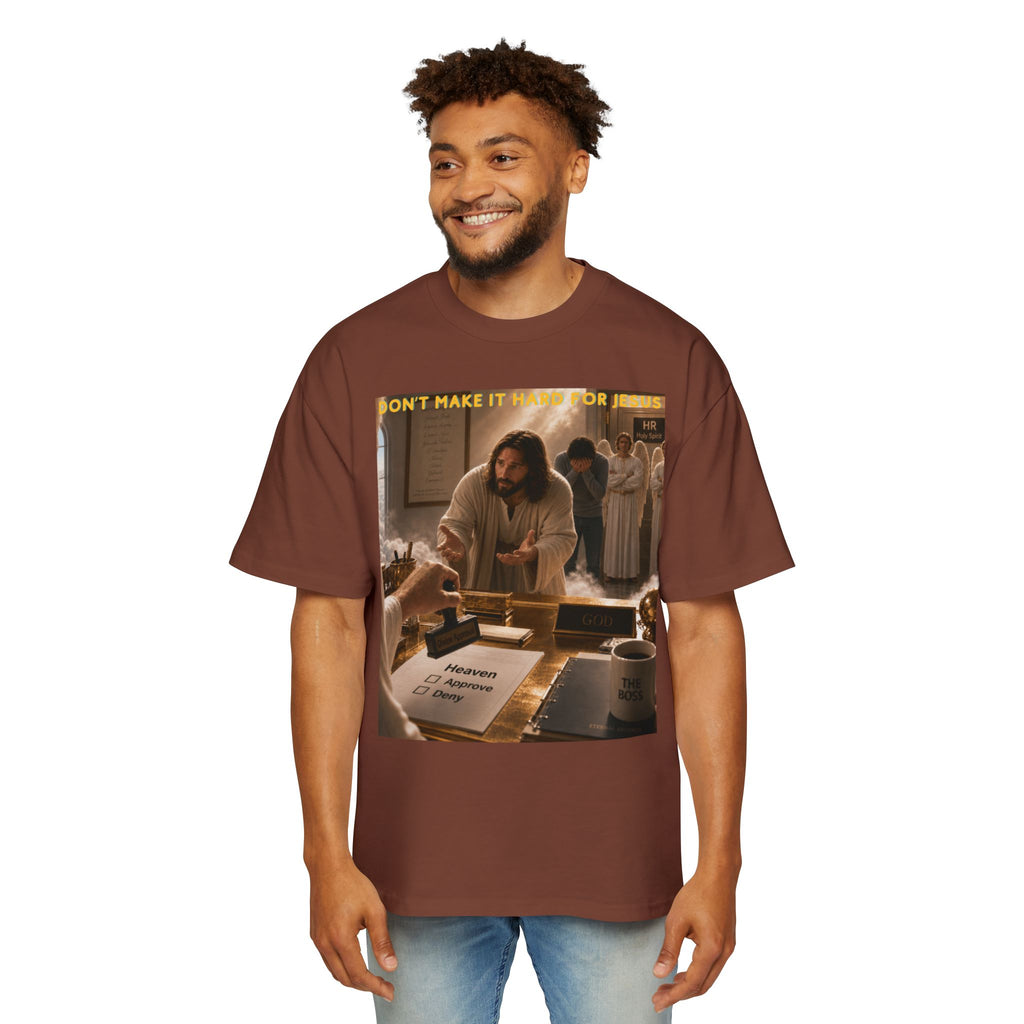 Christian Jesus Graphic Tee — "Don't Make It Hard For Jesus" Oversized Shirt