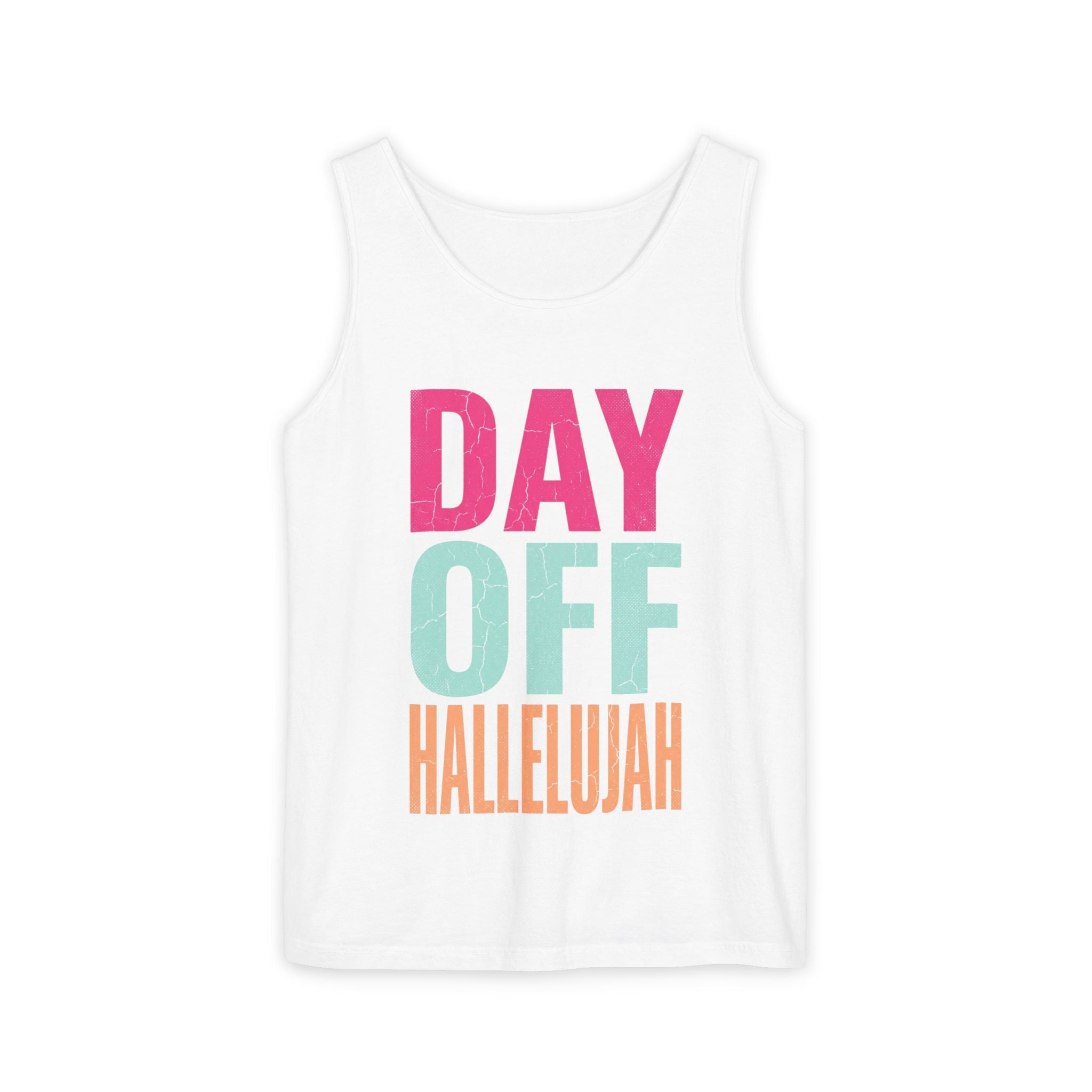 Day Off Hallelujah Tank Top — Funny Relaxation Vacation Shirt