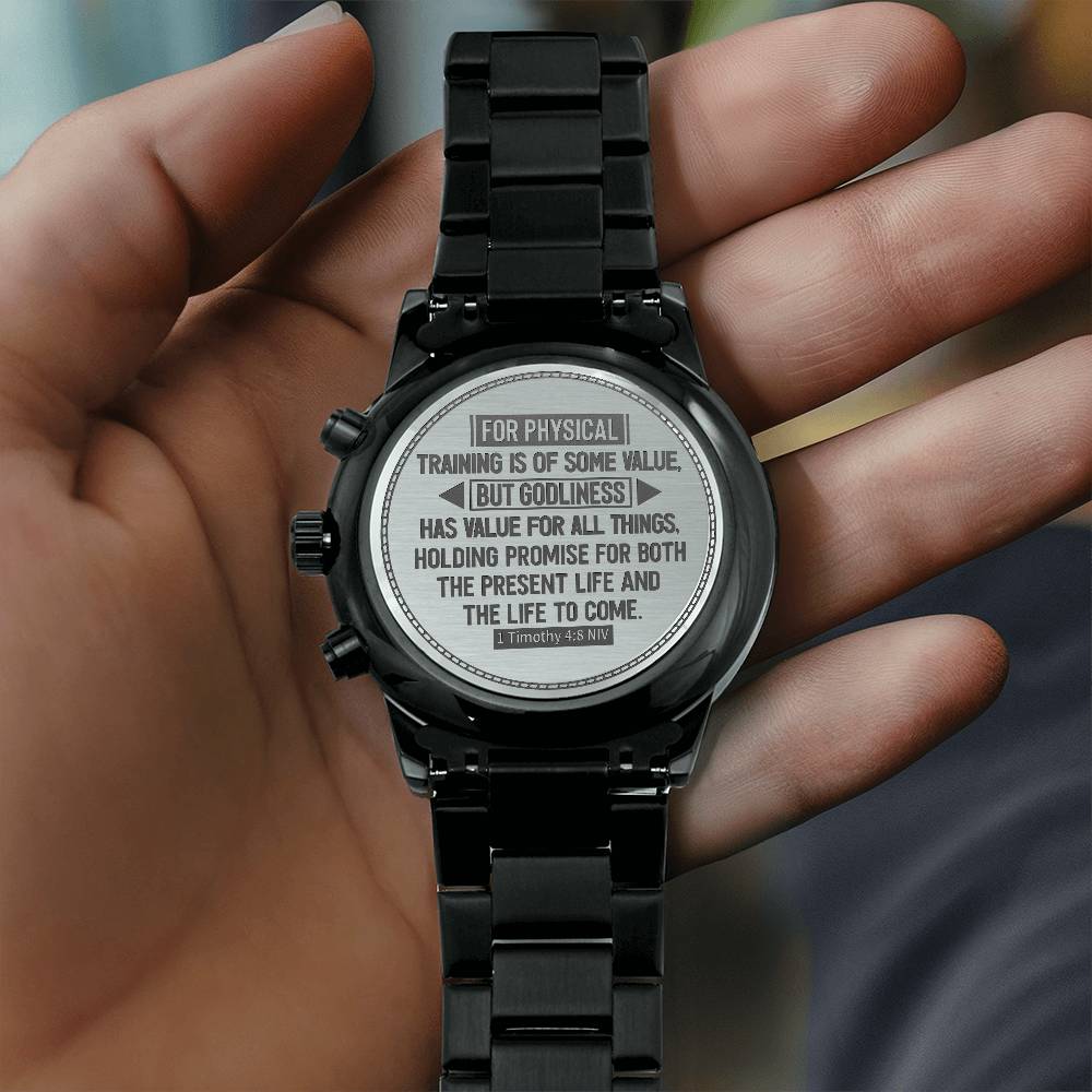 Godliness Has Value for All Things (1 Timothy 48) – Men's Watch